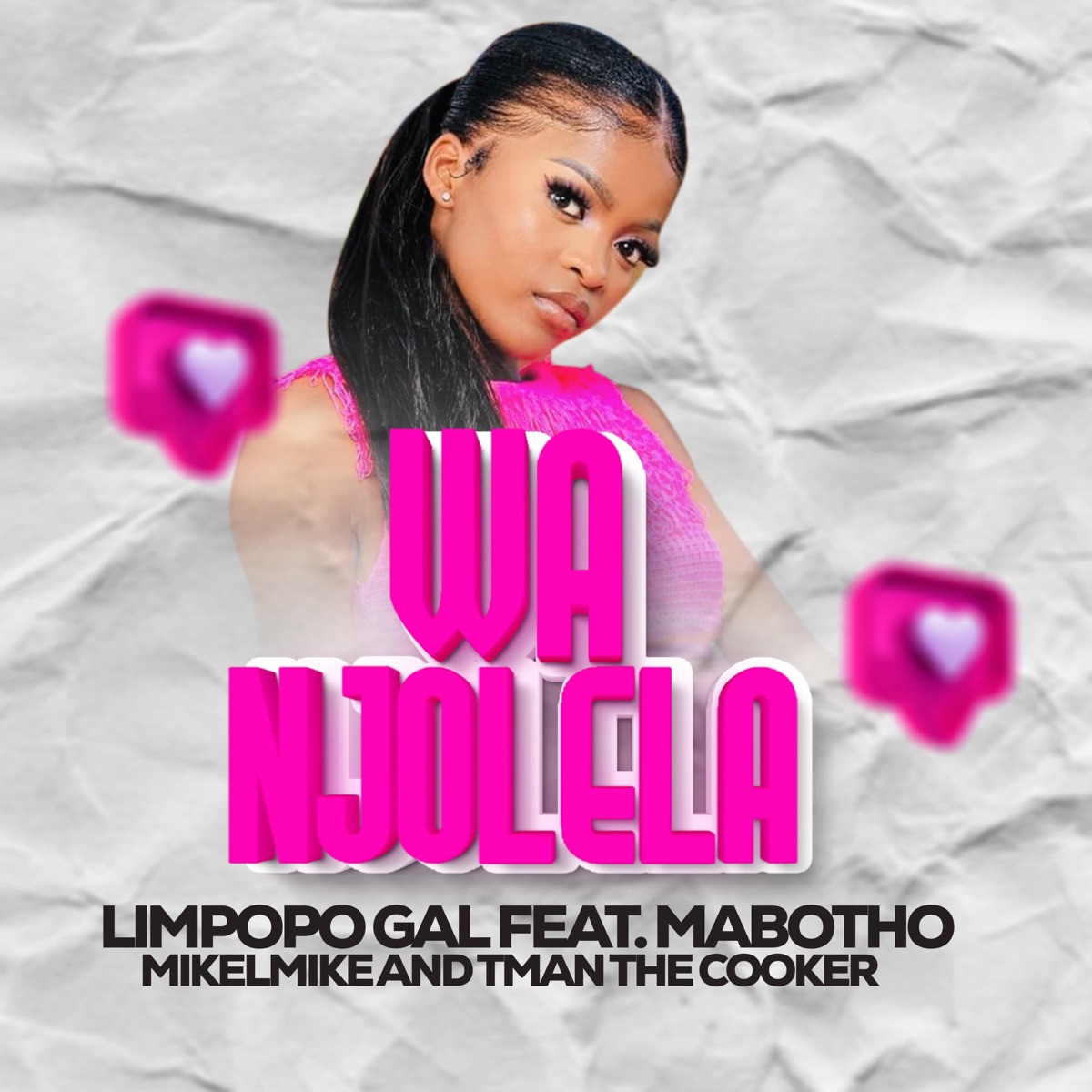 WANJOLELA (feat. Mabotho S) - Single by Limpopo Gal album cover