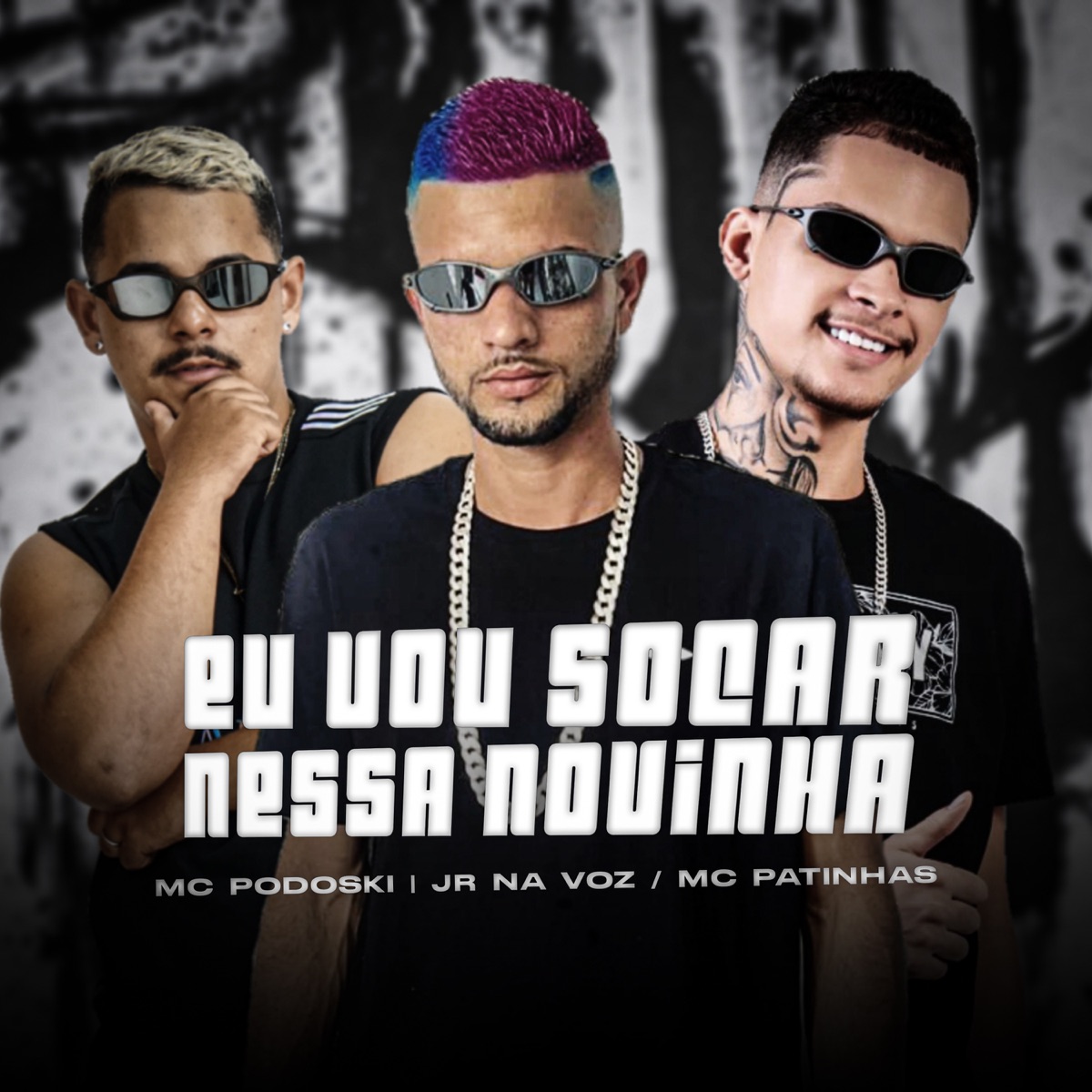 Eu Vou Socar Nessa Novinha - Single by Mc Podoski, Jr Na Voz & Mc Patinhas album cover
