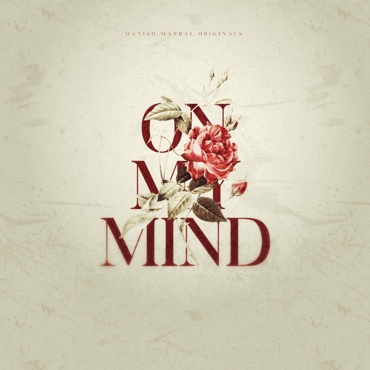 On My Mind - EP by Manish Manral album cover