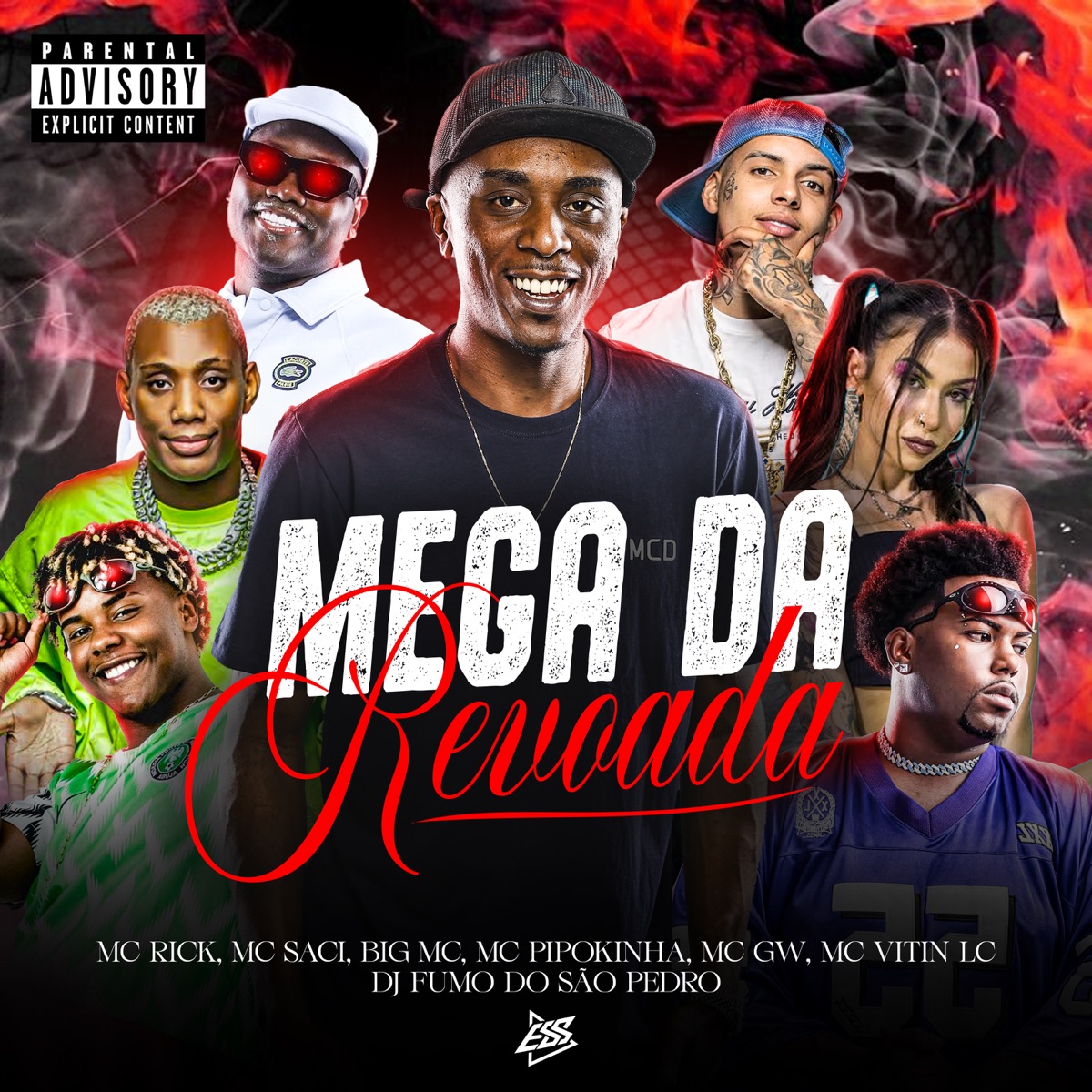 Mega da Revoada - Single by DJ FUMO DO SAO PEDRO, MC Saci, MC Rick, Big Mc, MC Pipokinha, Mc Gw & MC Vitin LC album cover