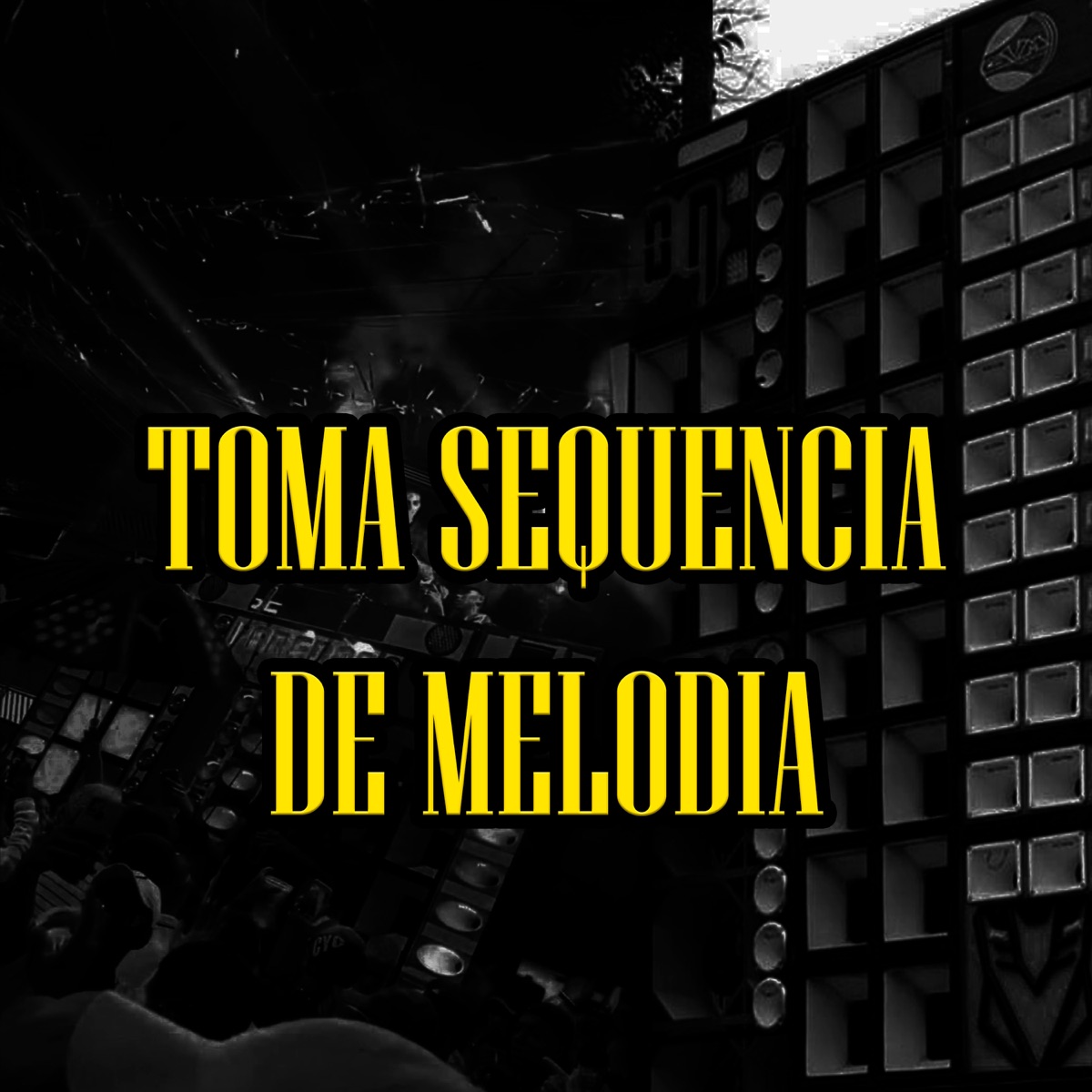 Toma Sequência de Melodia - Single by Mc Tops, DISTORR DU & MC Menor JP album cover