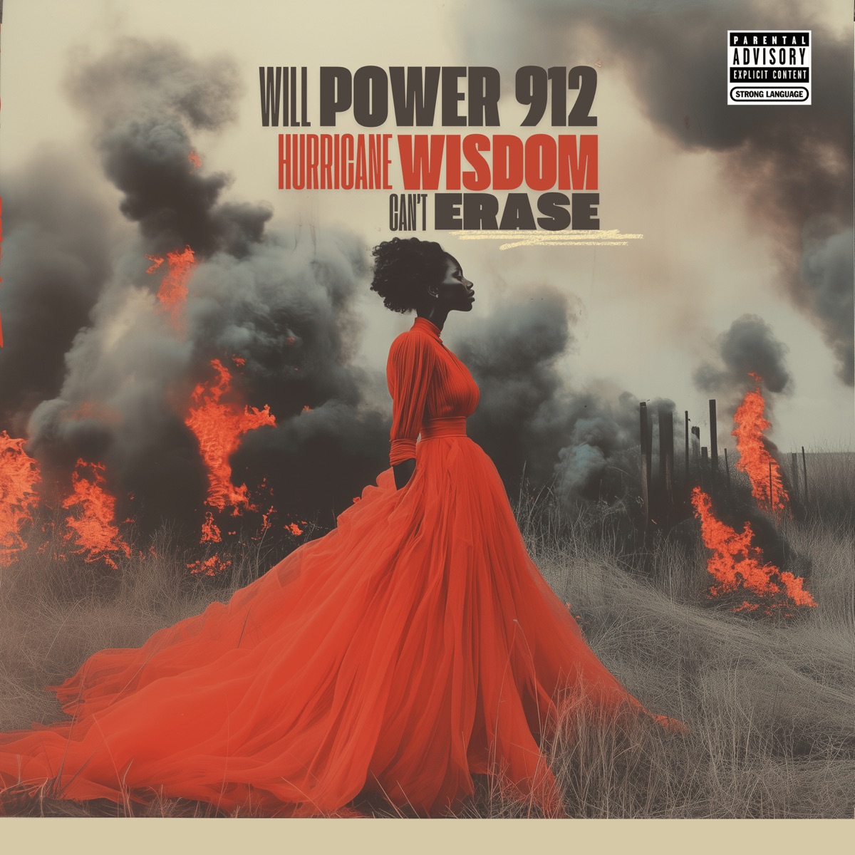 Cant Erase (feat. Hurricane Wisdom) - Single by Will Power 912 album cover