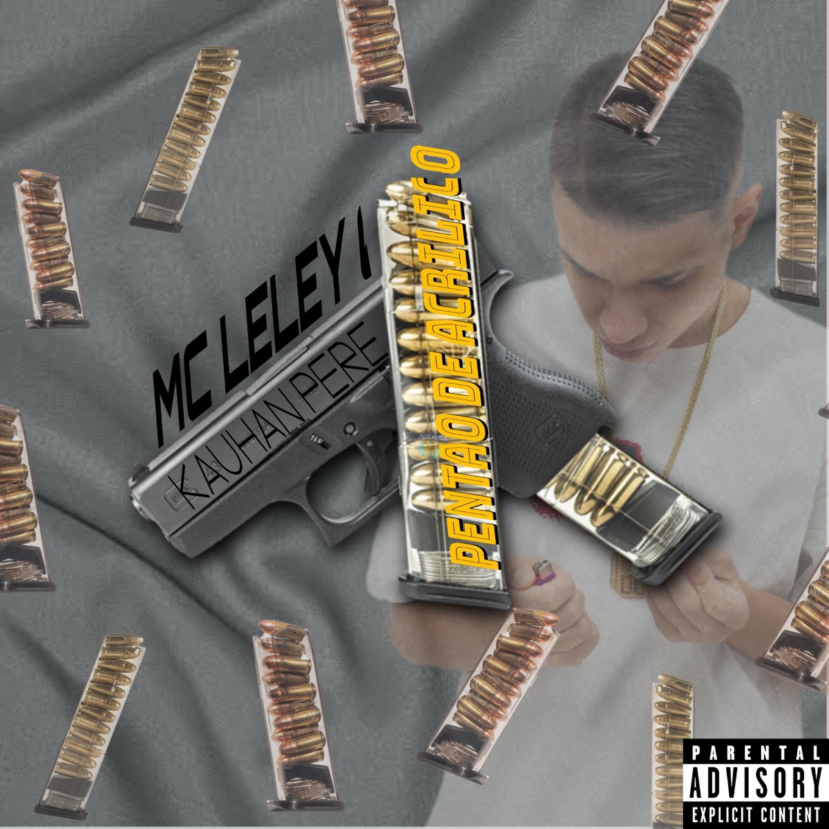 Pentão De Acrilico - Single by Mc Leley 00 & Kauhan Peres album cover