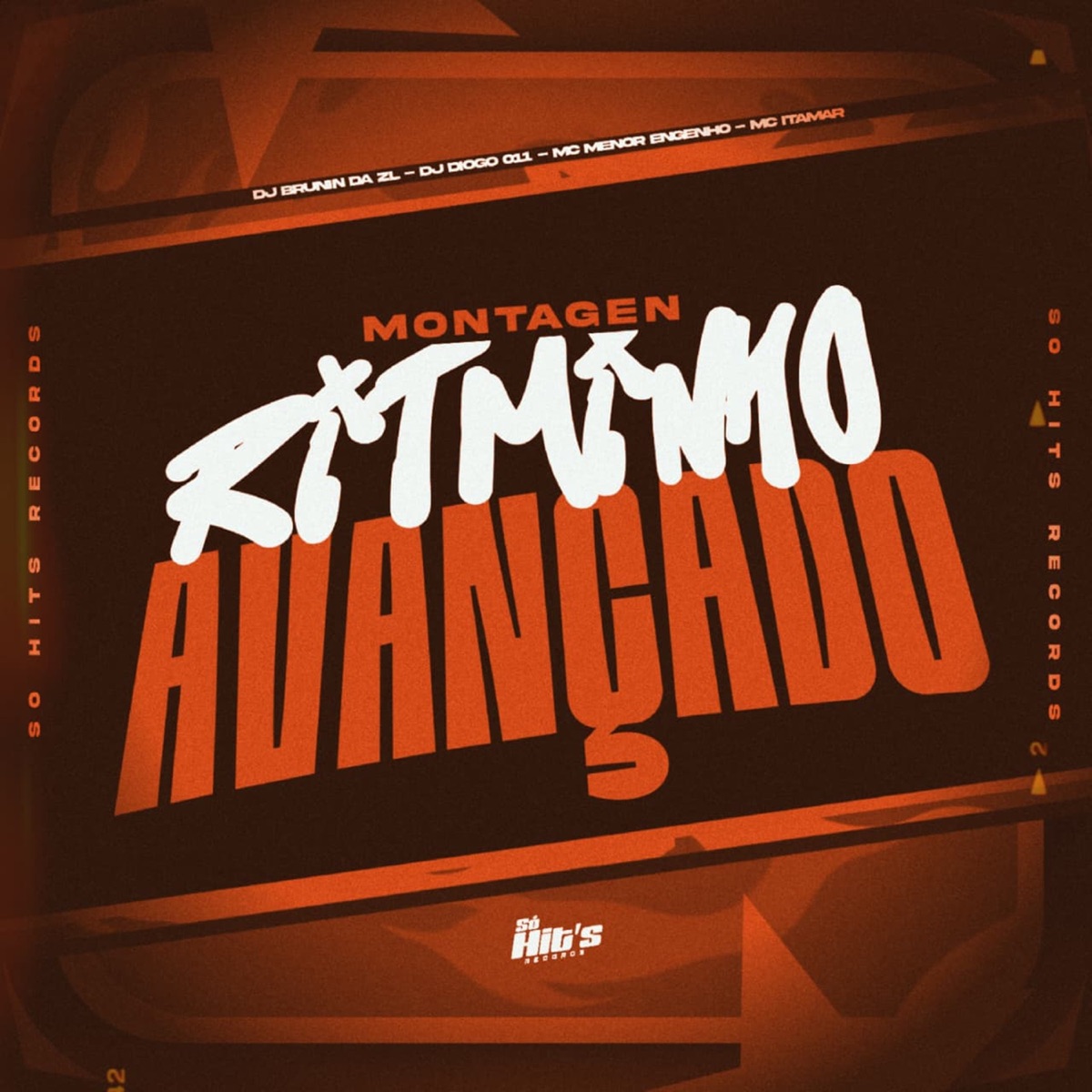 Montagem Ritminho Avançado - Single by DJ Diogo 011, Mc Menor do Engenho, Mc Itamar & DJ BRUNIN DA ZL album cover