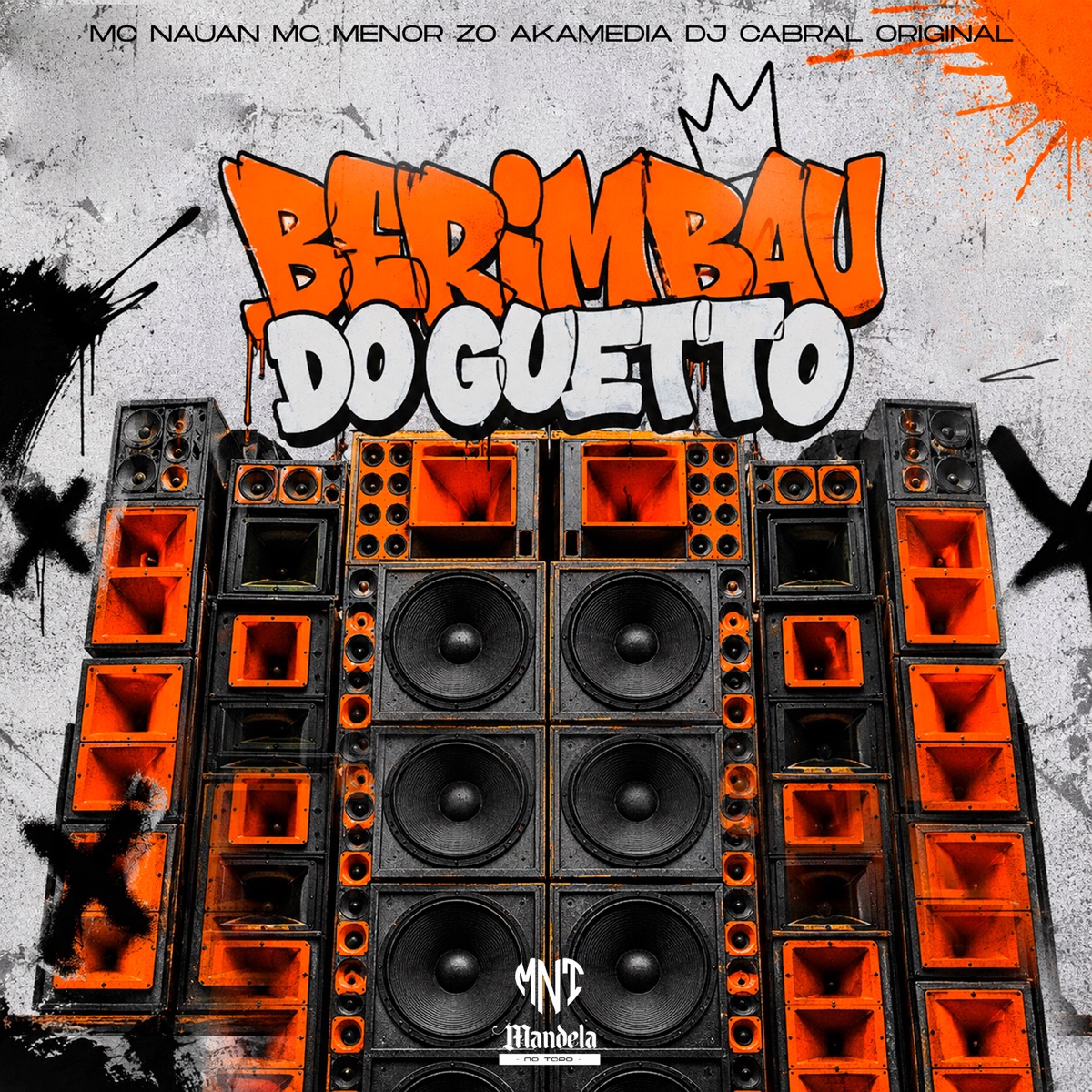 Berimbau do Guetto (feat. Mc Nauan & MC MENOR ZO) - Single by AKAMEDIA & DJ CABRAL ORIGINAL album cover