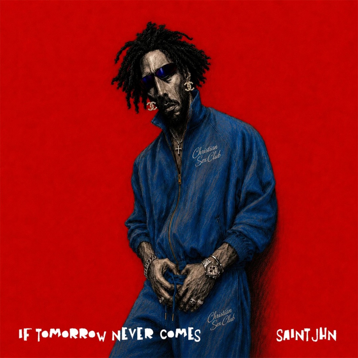 If Tomorrow Never Comes by SAINt JHN album cover artwork