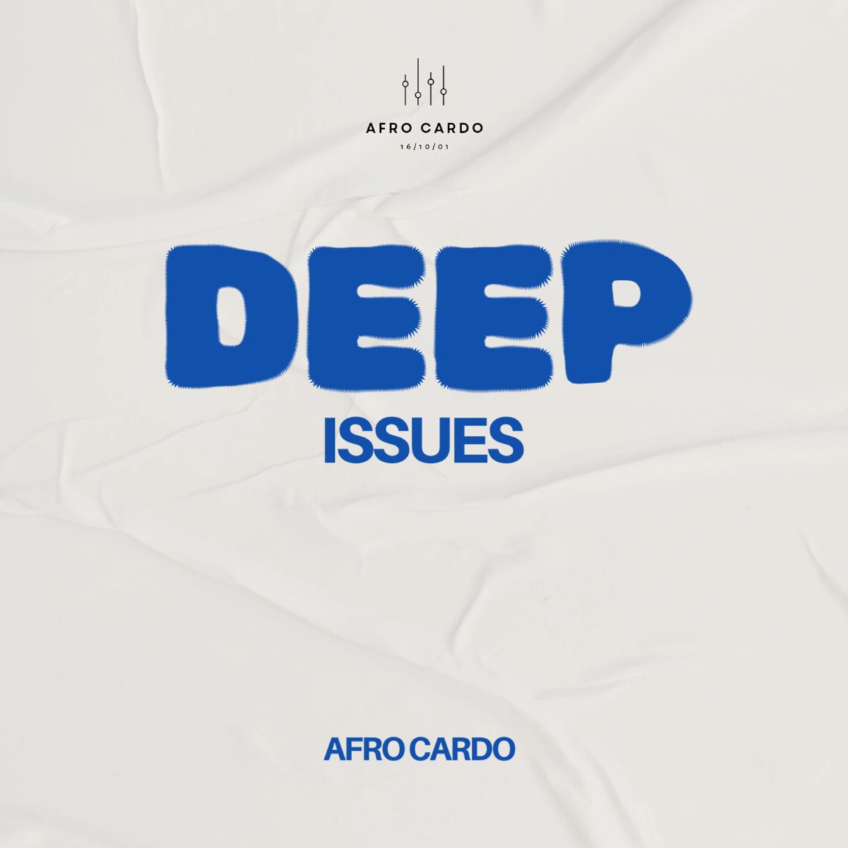 Deep Issues EP - Single by Afro Cardo album cover