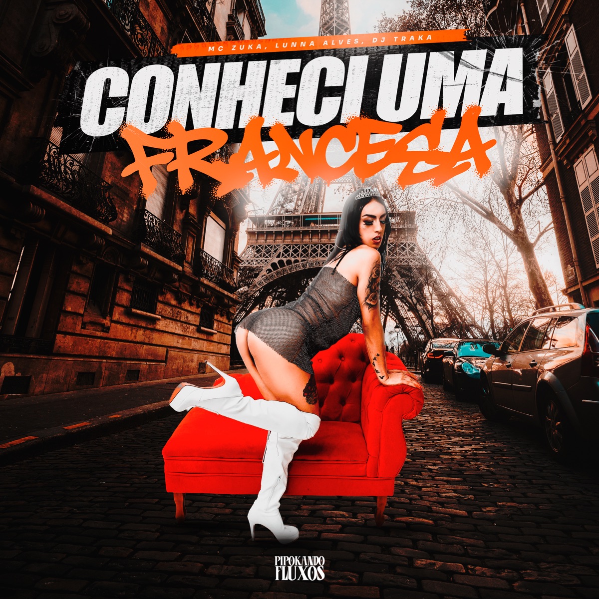 Conheci uma Francesa - Single by MC ZUKA & Lunna Alves album cover