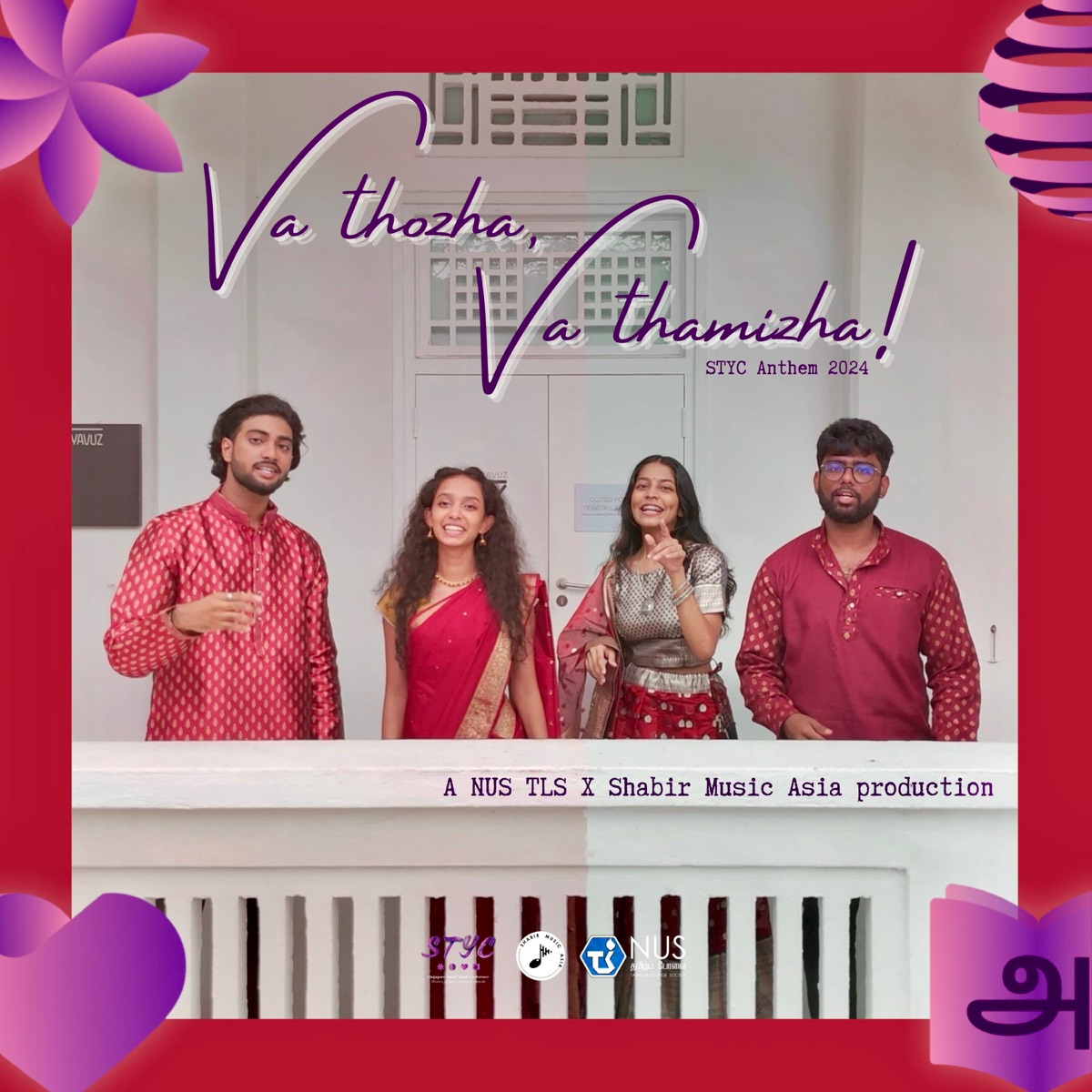 Va Thozha, Va Thamizha - STYC Anthem 2024 (feat. Shabir Sulthan) - Single by Sakthieshwar Suresh Kannan, Ravikumar Samikshaa, Dinesh Ganesan, Swathi Maha, Buvan, NUS TLS & Shabir Music Asia album cover