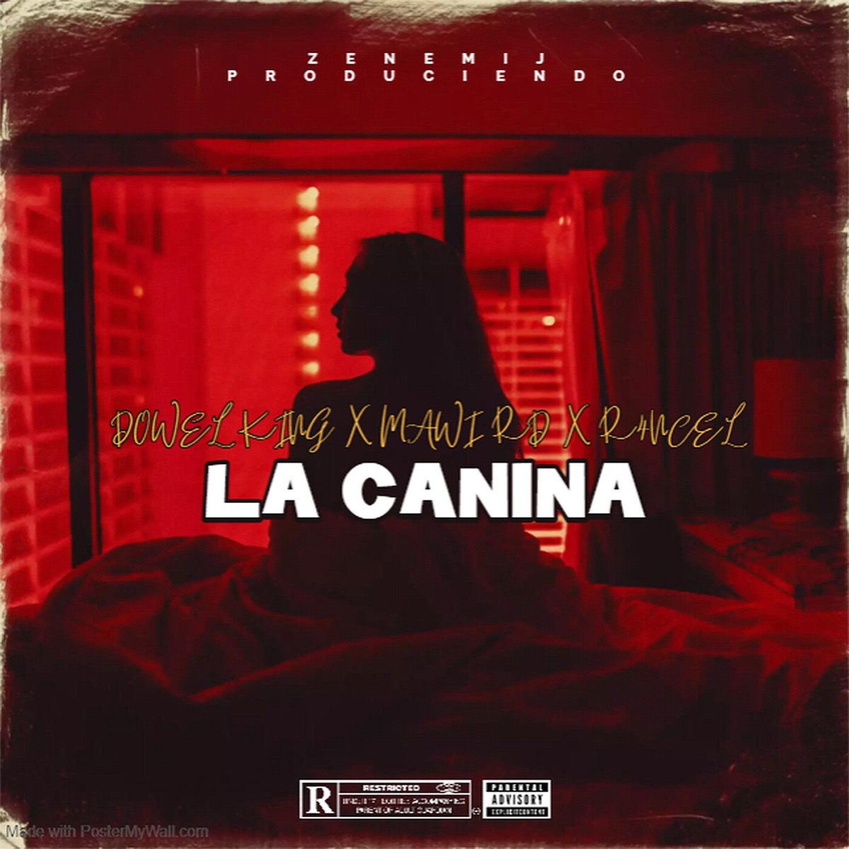 La Canina - Single by Dowel King, Zenemij, Mawi RD & R4NCEL album cover