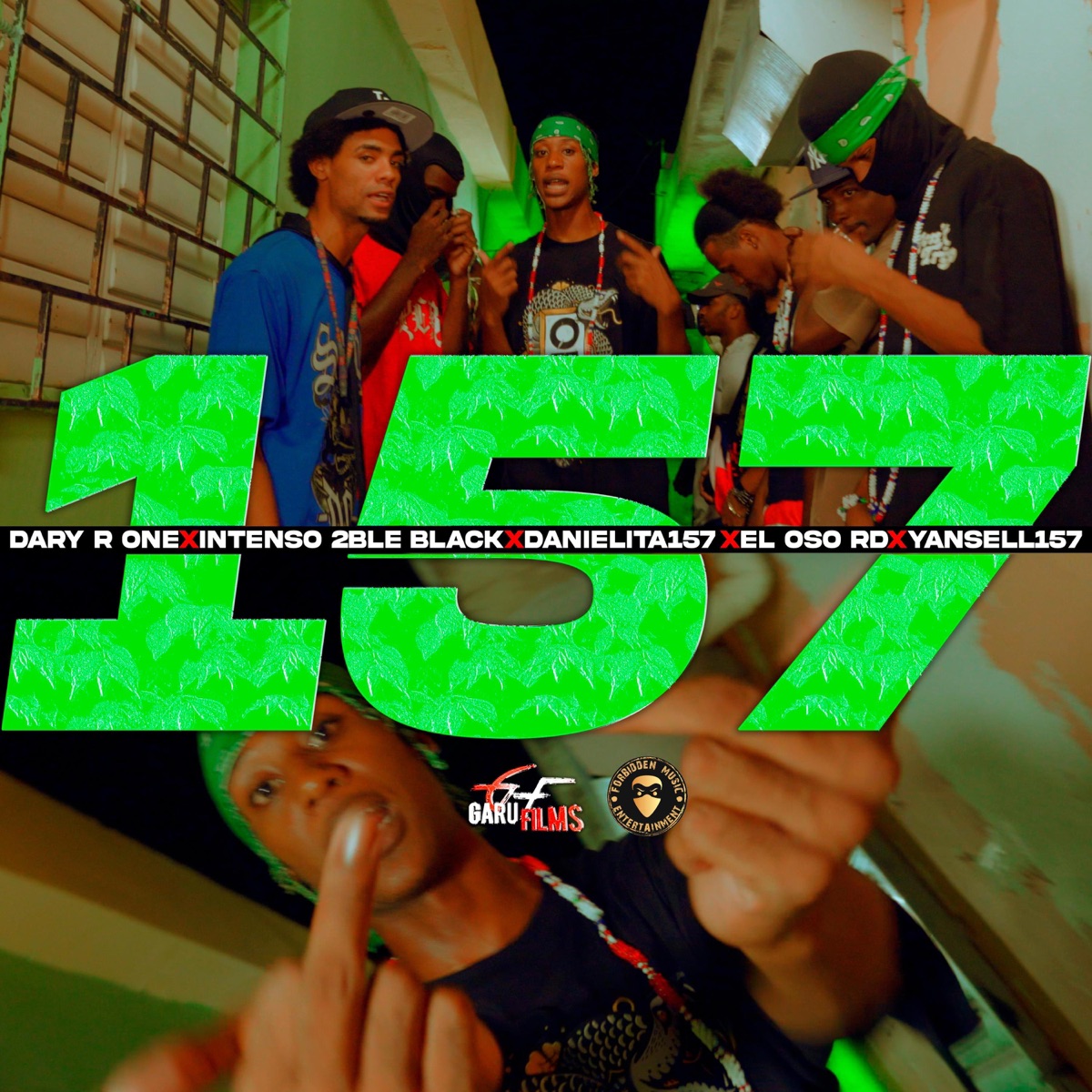 157 (feat. INTENSO 2BLE BLACK, DANIELITA 157, EL OSO RD & YANSELL 157) - Single by Dary R One album cover