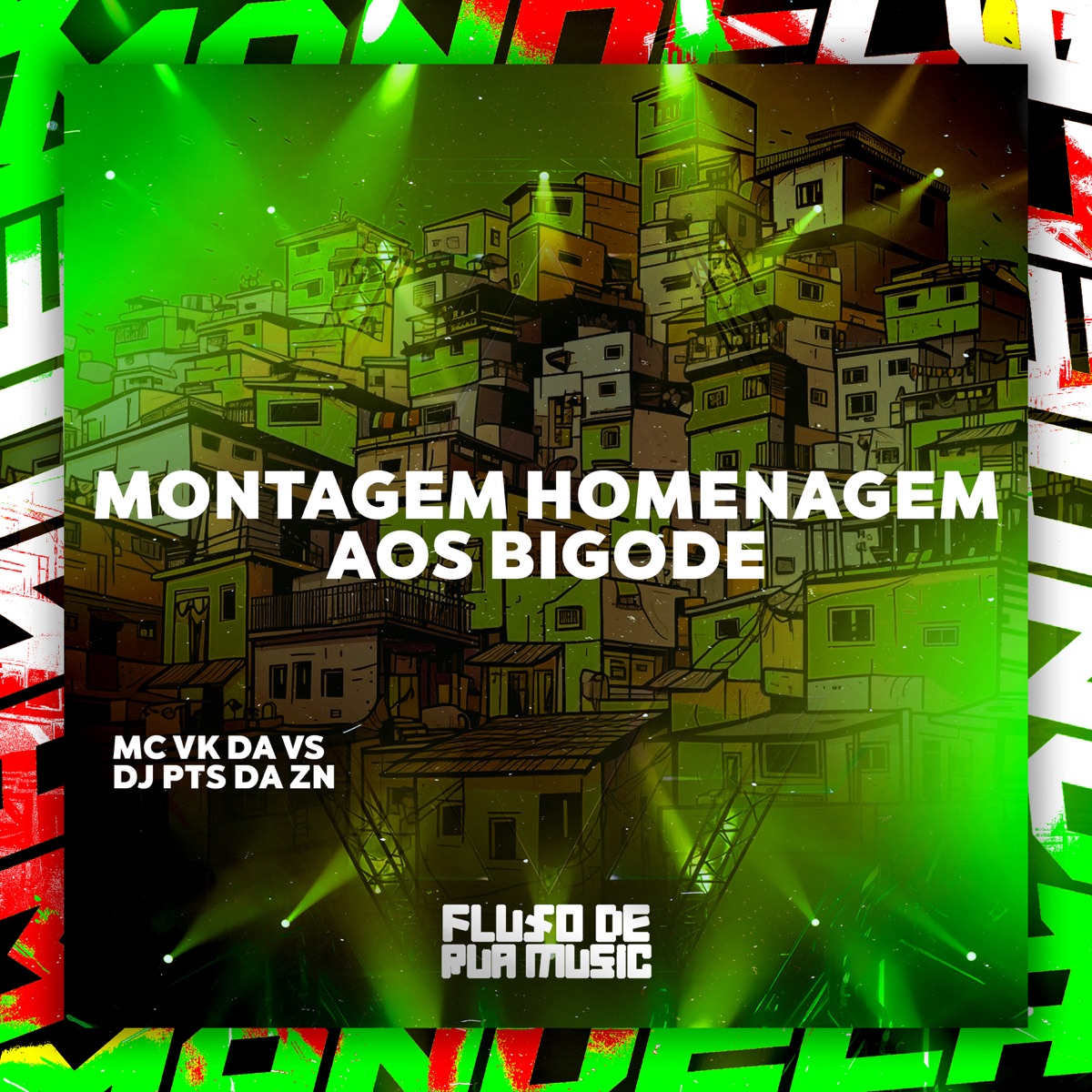 Montagem Homenagem aos Bigode - Single by MC VK DA VS & DJ PTS DA ZN album cover