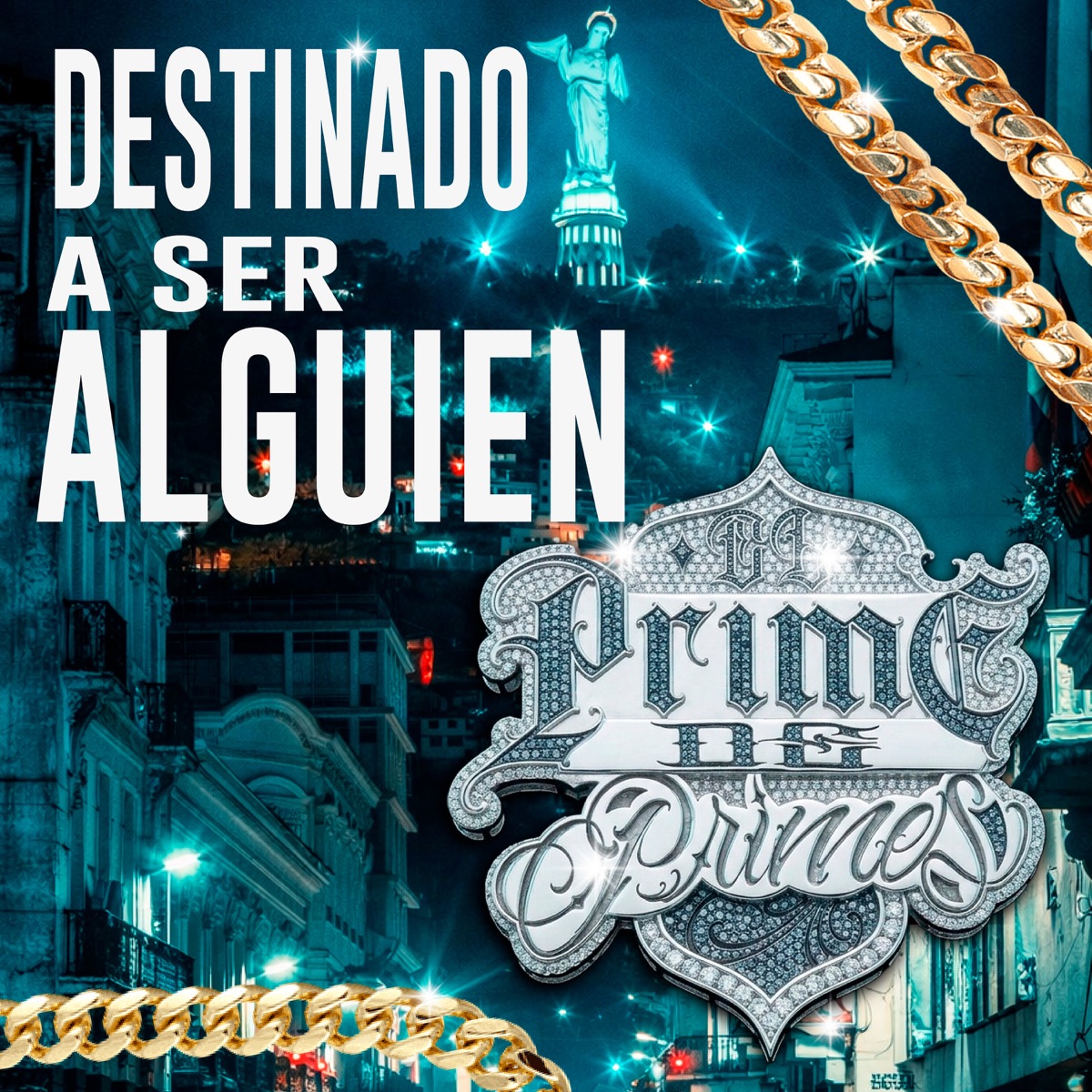 DESTINADO A SER ALGUIEN (PRIME DE PRIMES) - Single by Dis Pater album cover