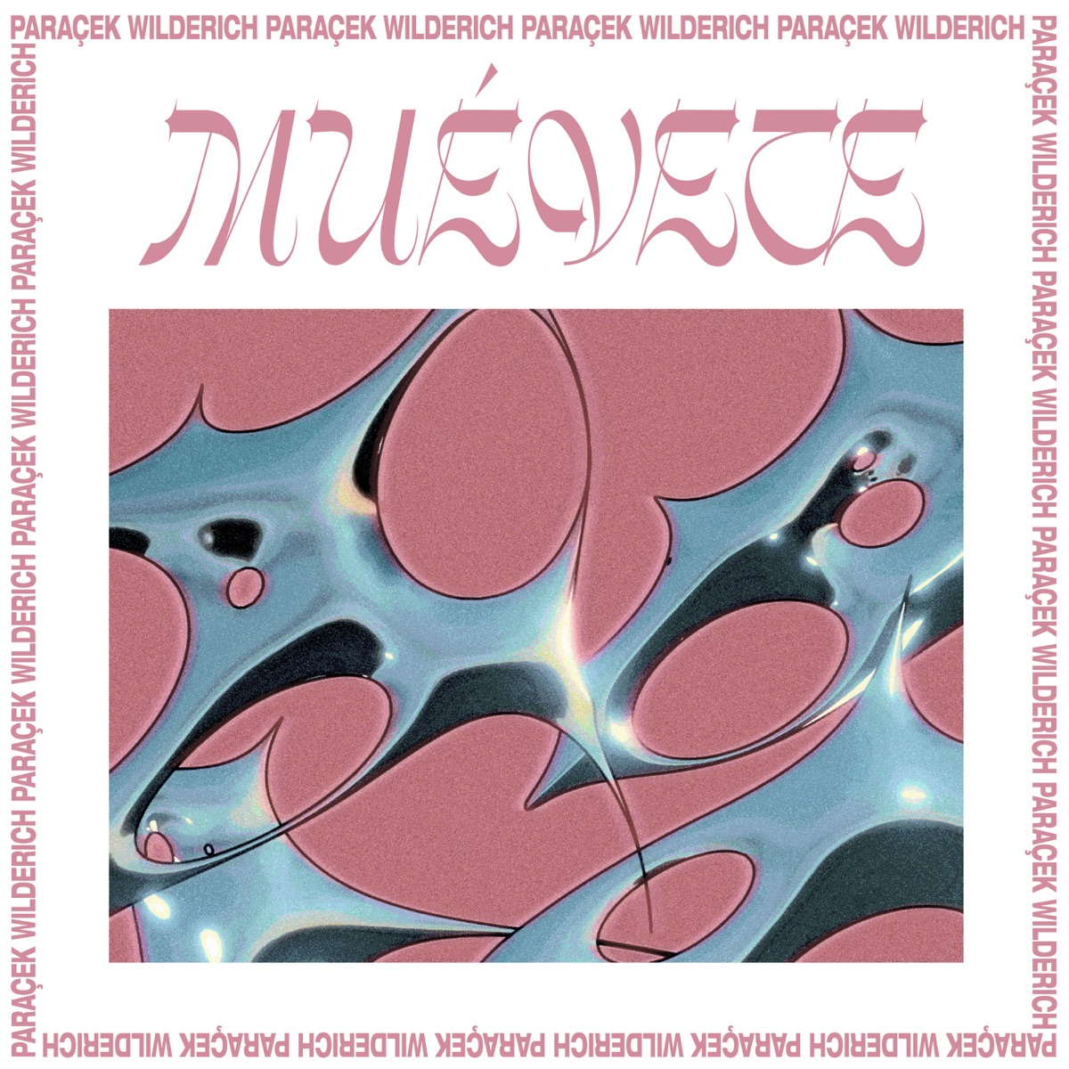 MUÉVETE - Single by Paraçek & WILDERÍCH album cover