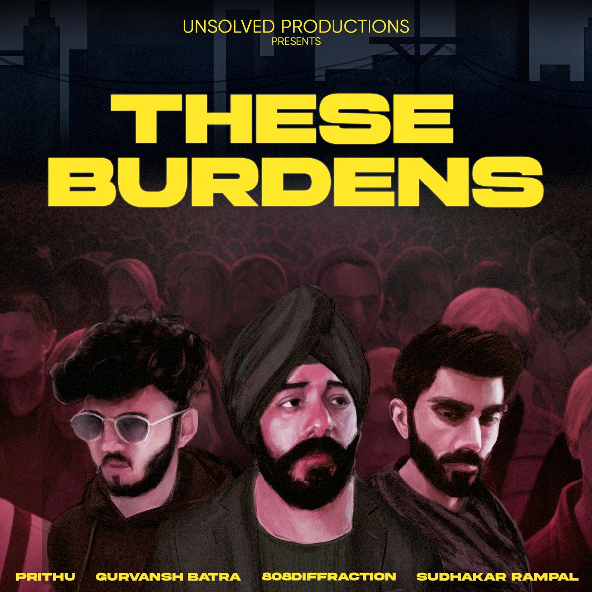These Burdens (feat. 808diffraction) - Single by Gurvansh Batra & Prithu album cover