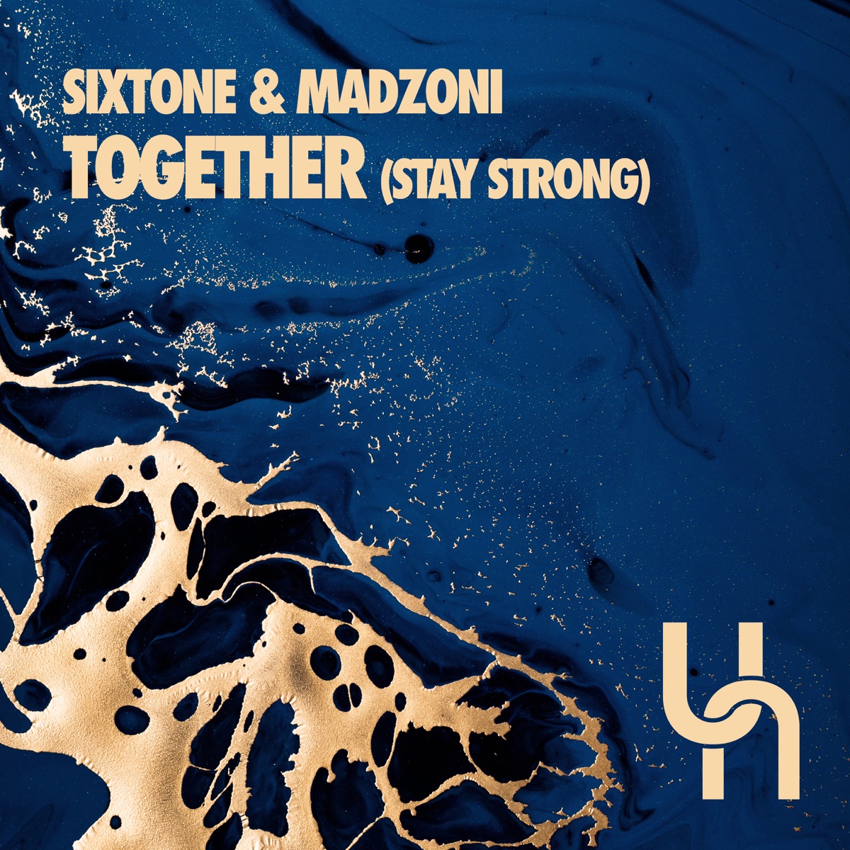 Together (Stay Strong) - Single by Sixtone & Madzoni album cover