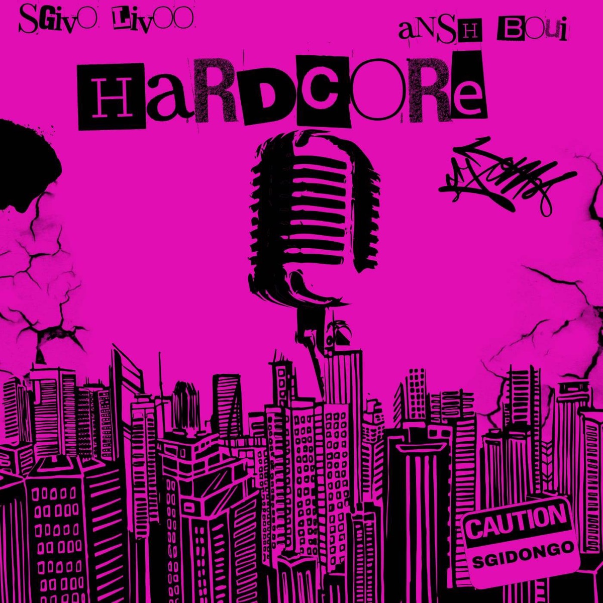 Hardcore - Single by Ansh Boui & Sgivo Livoo album cover