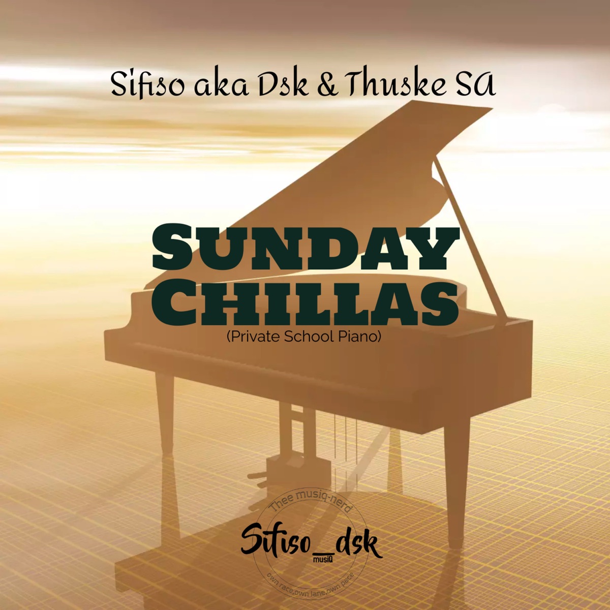 Sunday Chillas - Single by Sifiso aka Dsk & Thuske SA album cover