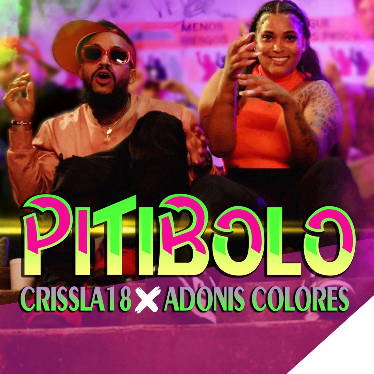 PITIBOLO - Single by Crissla 18 & Adonis Colores album cover