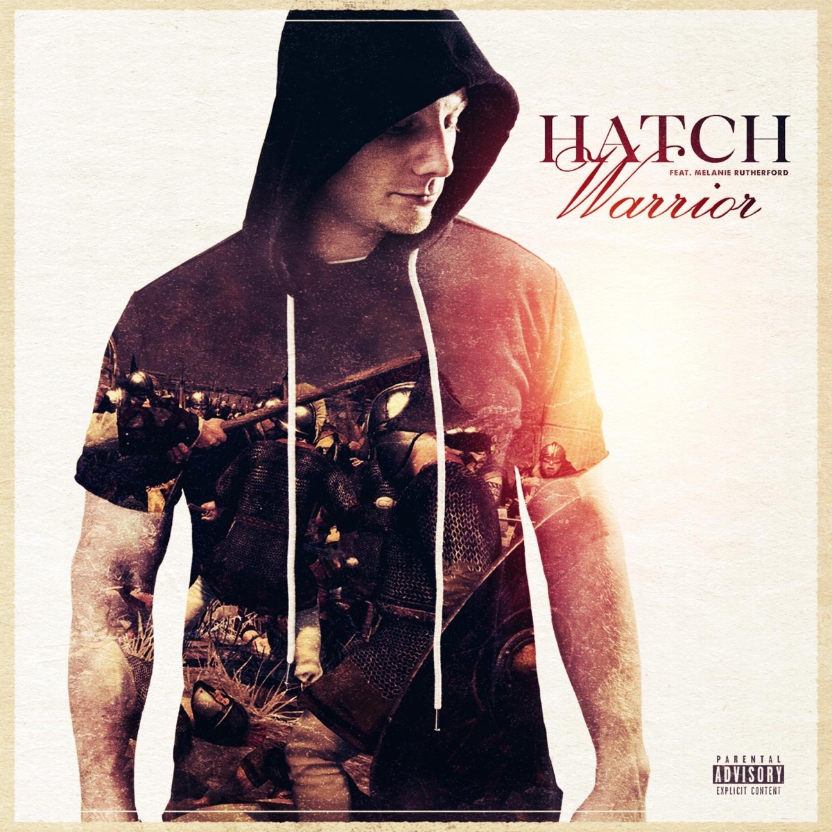 Warrior (feat. Melanie Rutherford) - Single by Hatch Wiseguy album cover