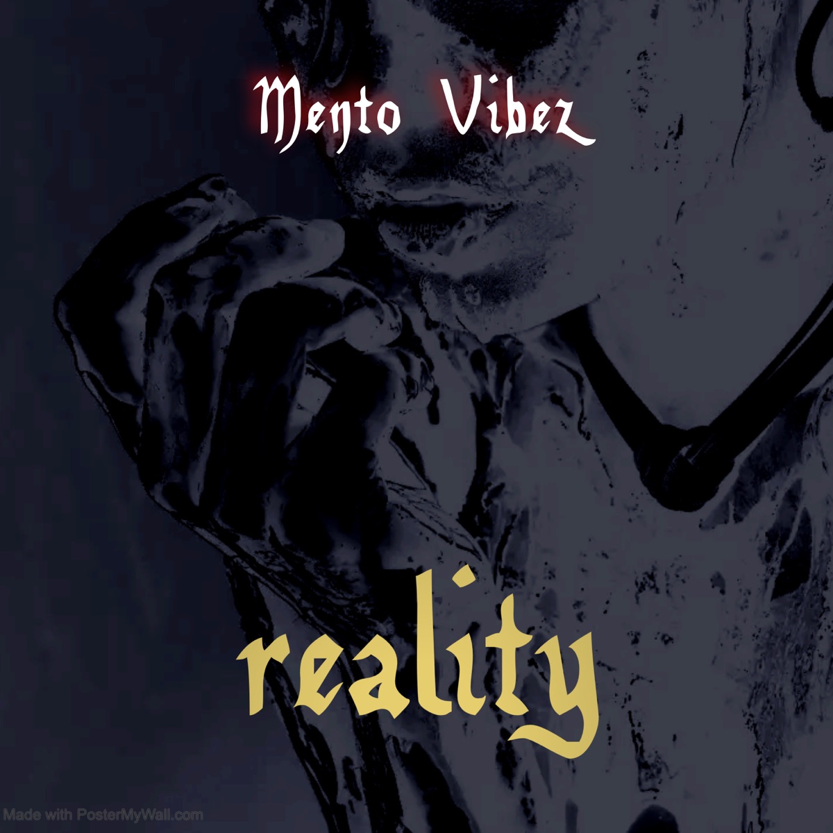 Reality - Single by Mento vibez album cover