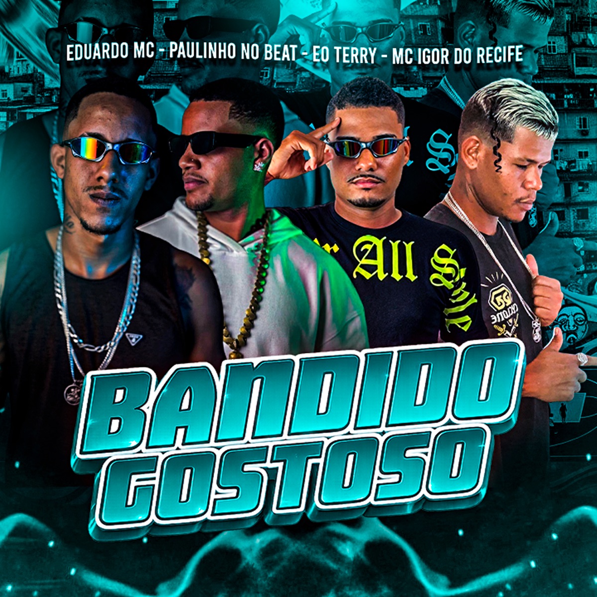 Bandido Gostoso - Single by Eduardo mc, eo Terry, Mc Igor do Recife & Gringa baby album cover
