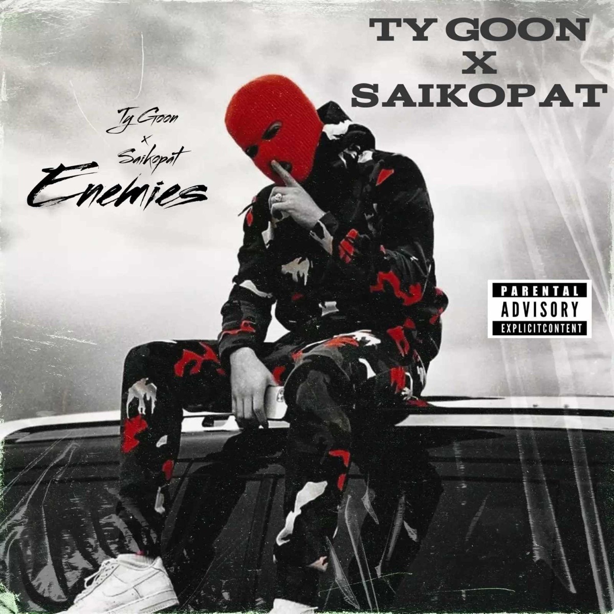 Enemies (feat. Saikopat) - Single by Ty Goon album cover