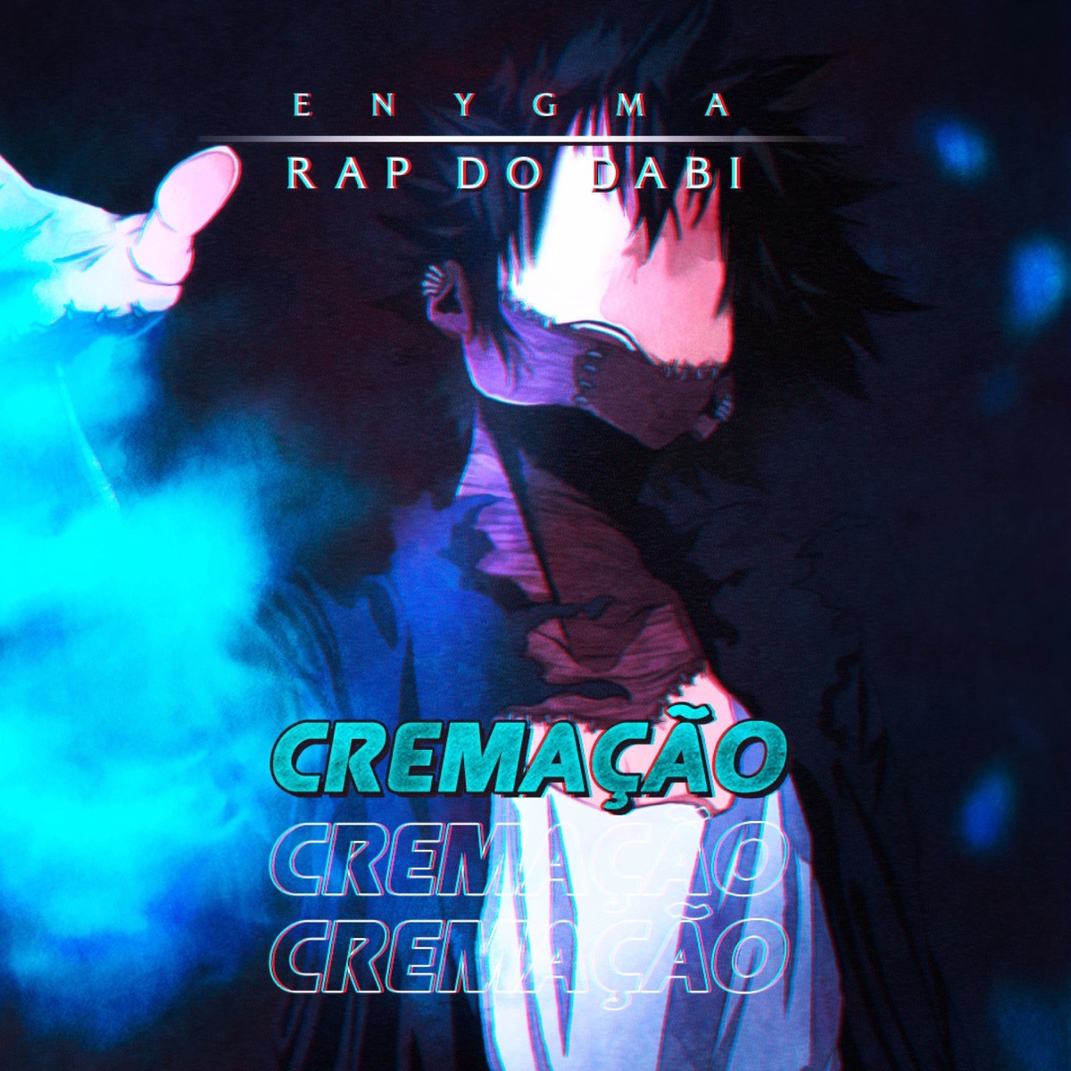 Rap do Dabi: Cremação - Single by Enygma album cover