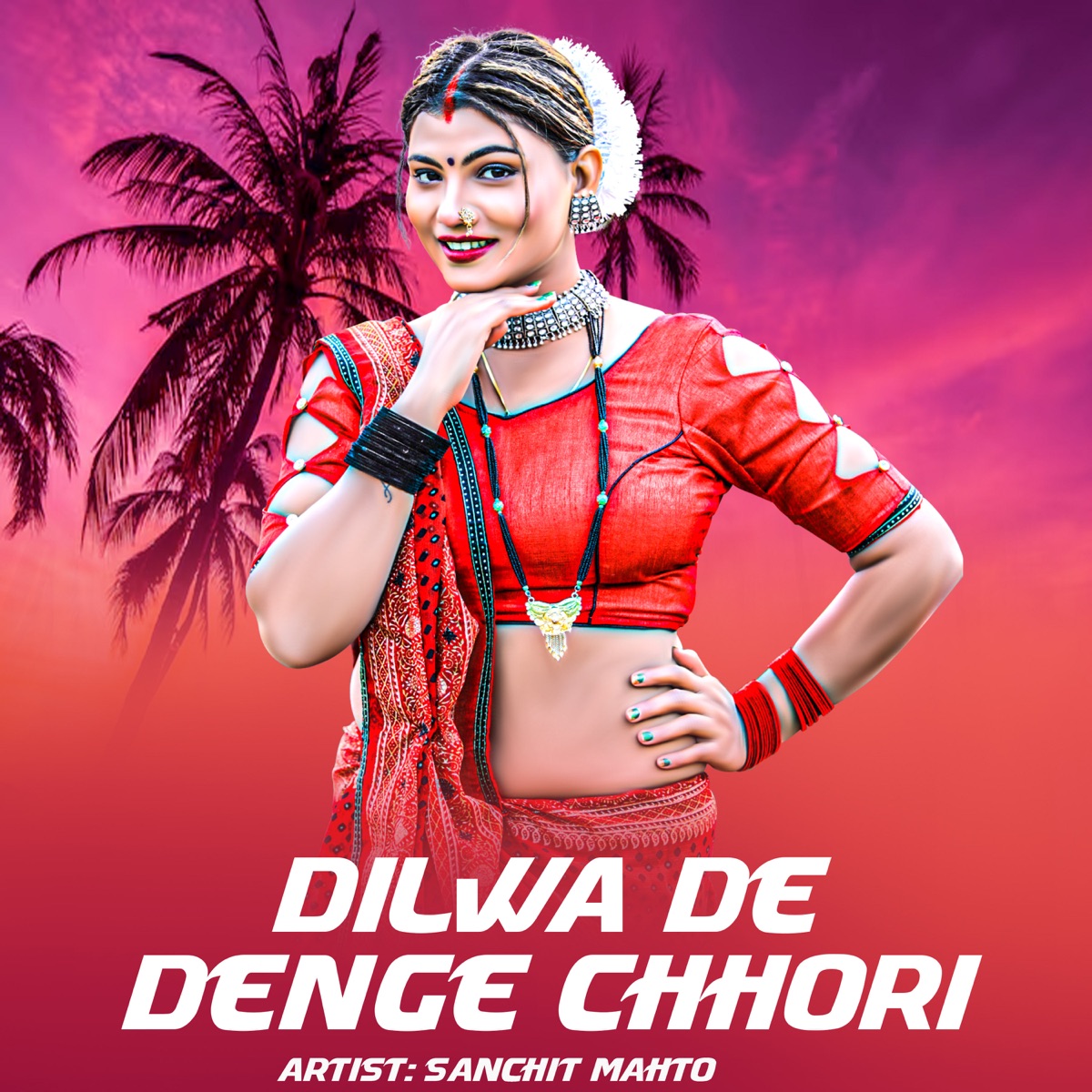 Dilwa De Denge Chhori - Single by Sanchit Mahto & Raj Bhai album cover