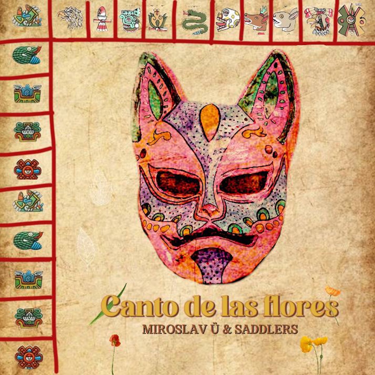 Canto De Las Flores - Single by MIROSLAV Ü & Saddlers album cover