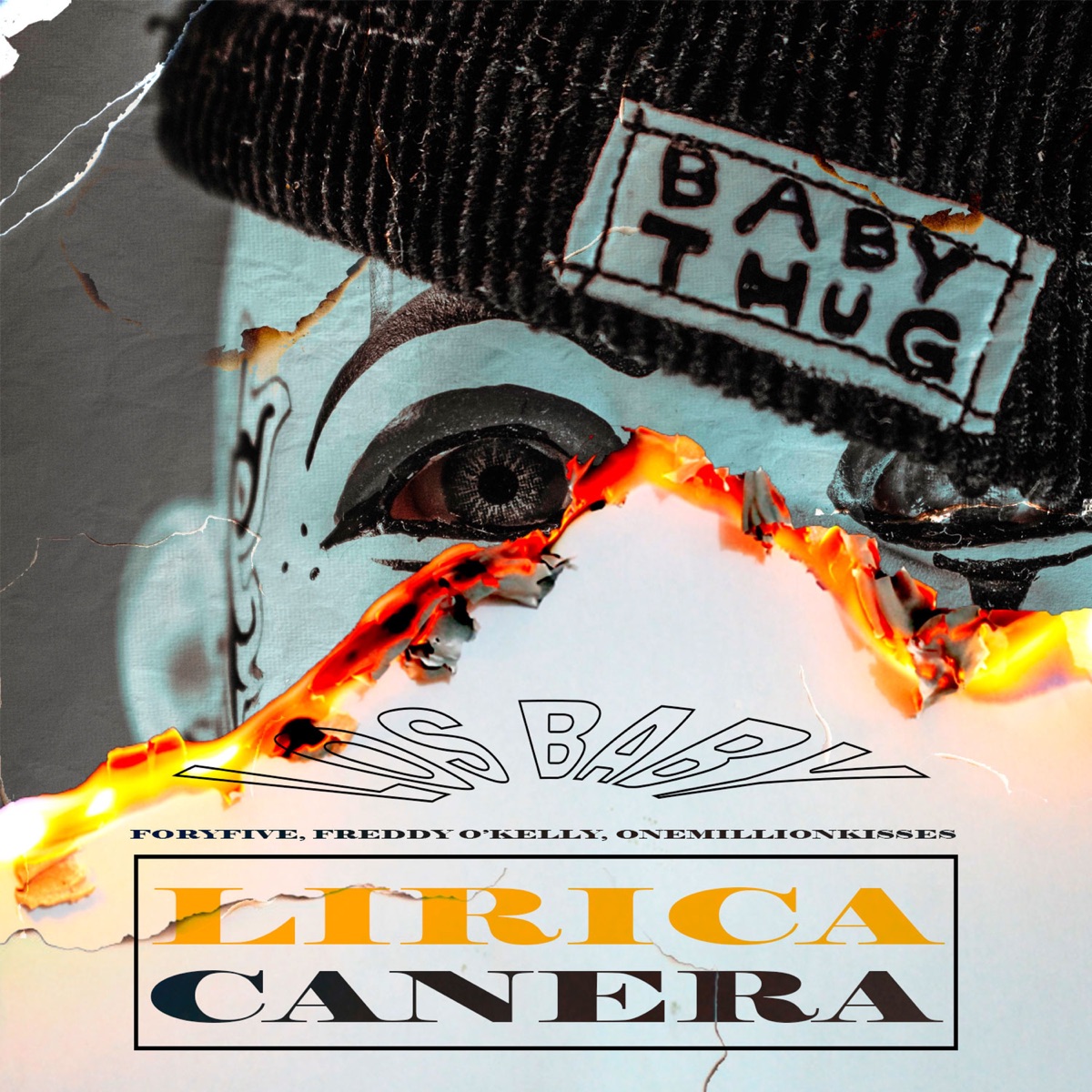Lirica Canera (feat. Onemillionkisses) - Single by Los Baby, ForyFive & Freddy O'kelly album cover