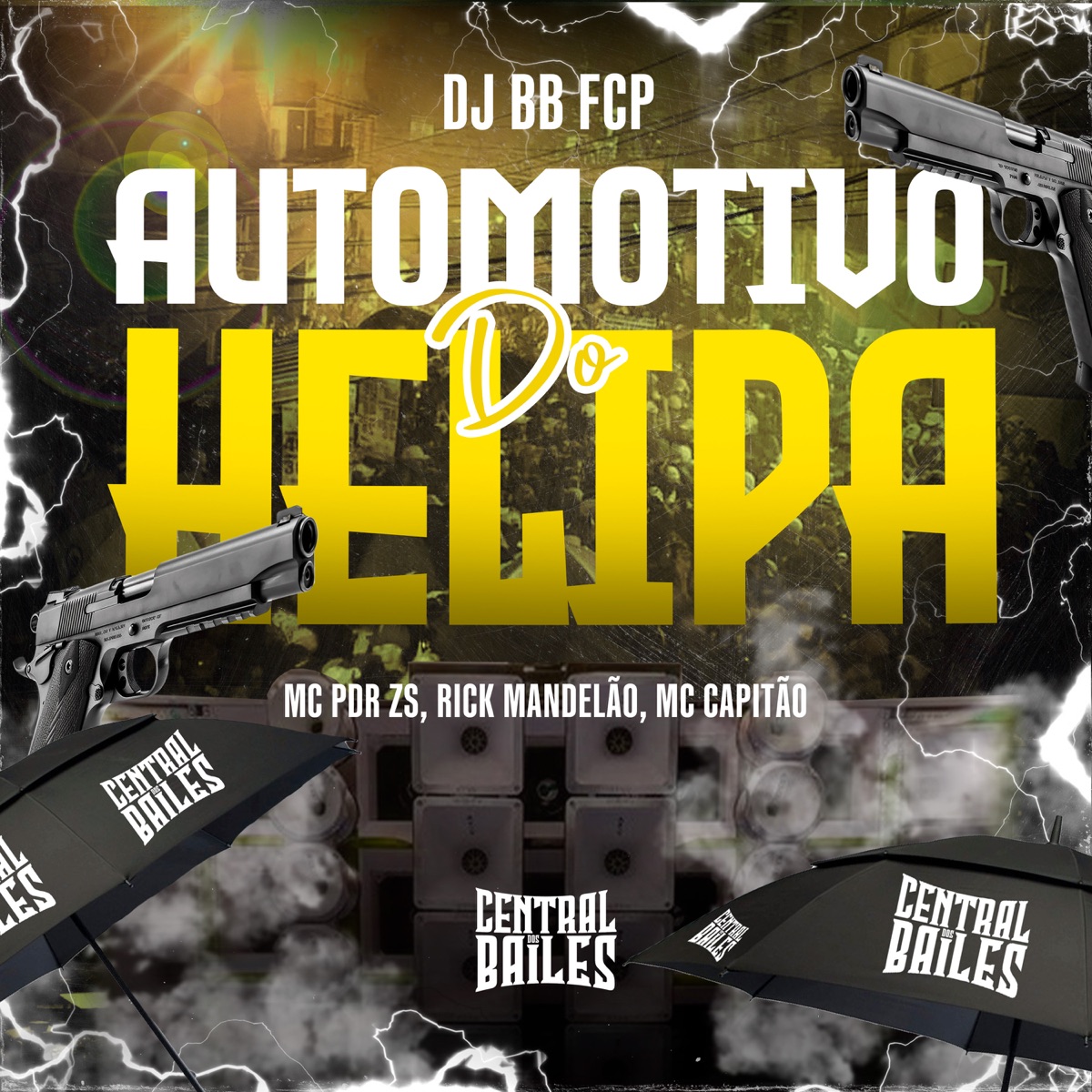 Automotivo Do Helipa (feat. MC CAPITAO) - Single by DJ BB FCP, MC PDR ZS & DJ Rick Mandelão album cover