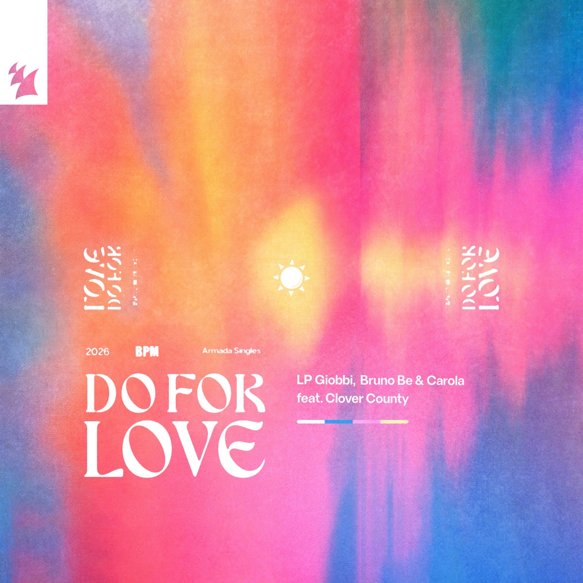 Do for Love (feat. Clover County) - Single by LP Giobbi, Bruno Be & Carola album cover