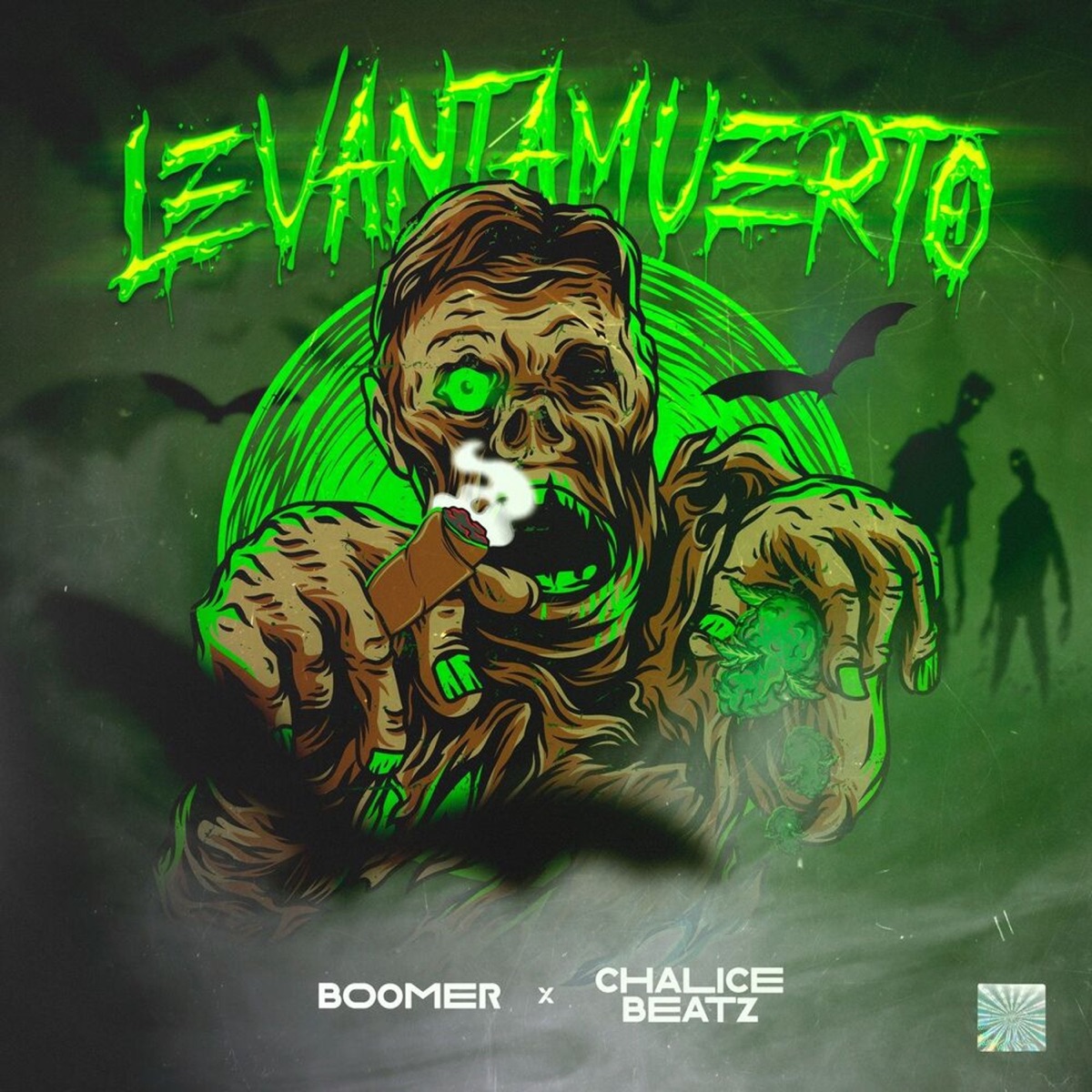 Levantamuerto - Single by Boomer & Chalice Beatz album cover