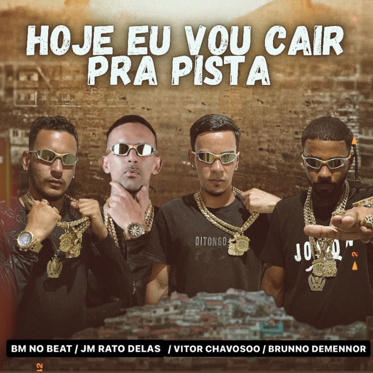 Hoje Eu Vou Cair pra Pista - Single by Jm Rato Delas, BM NO BEAT, Vitor Chavosoo & Brunno Demennor album cover