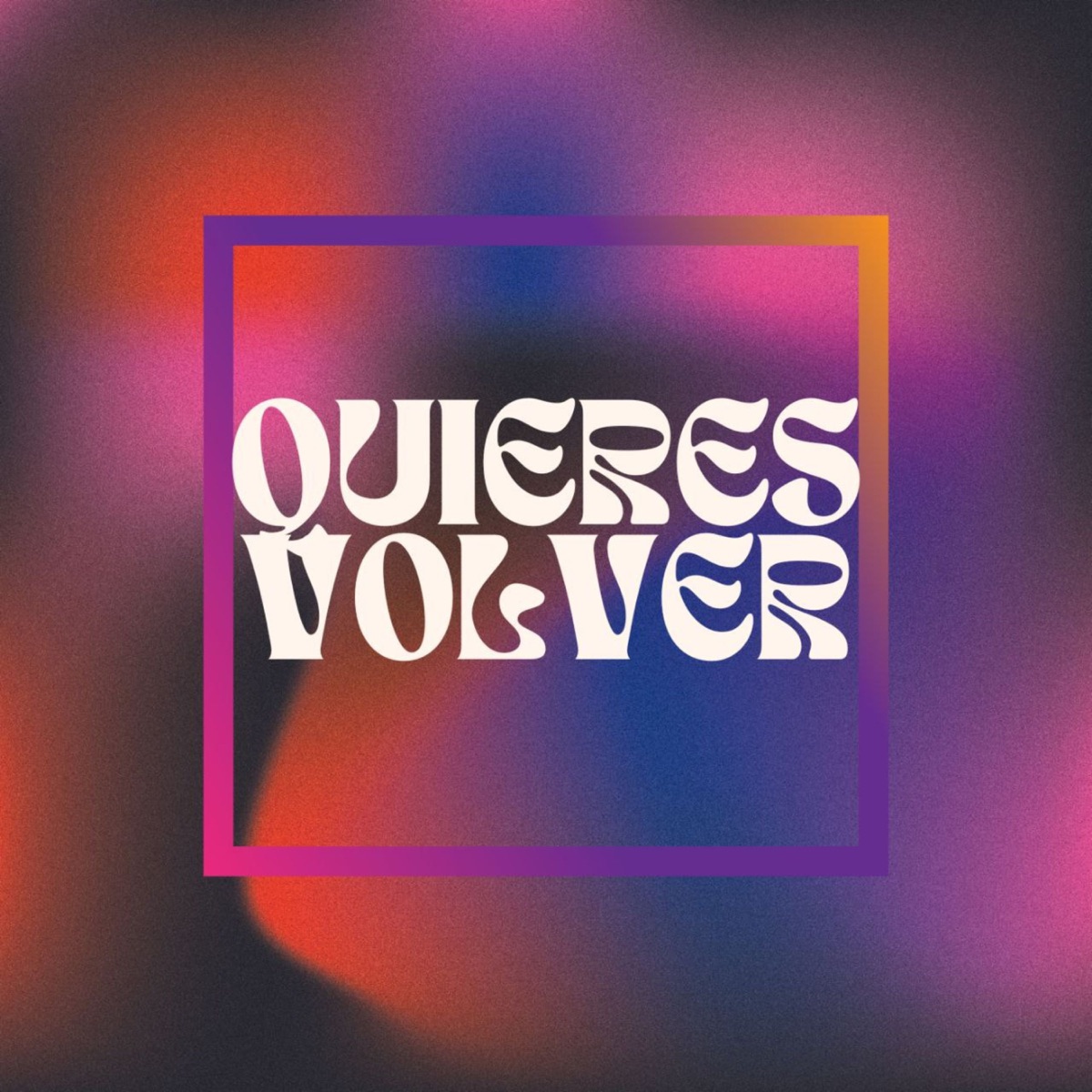 Quieres Volver - Single by Jaii eMeCe album cover