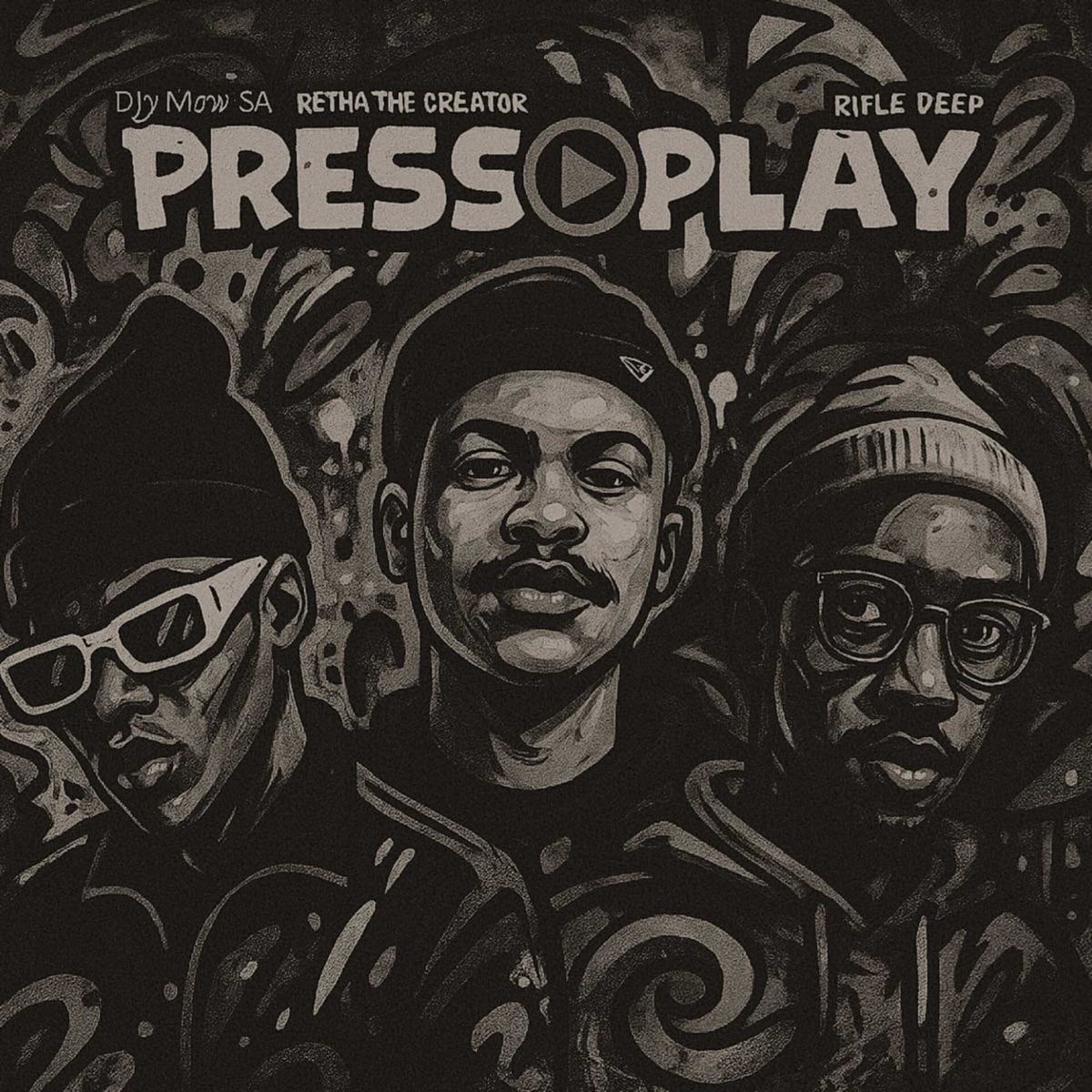 Press Play - EP by DjY Mow Sa, Retha The Creator & Rifle Deep album cover