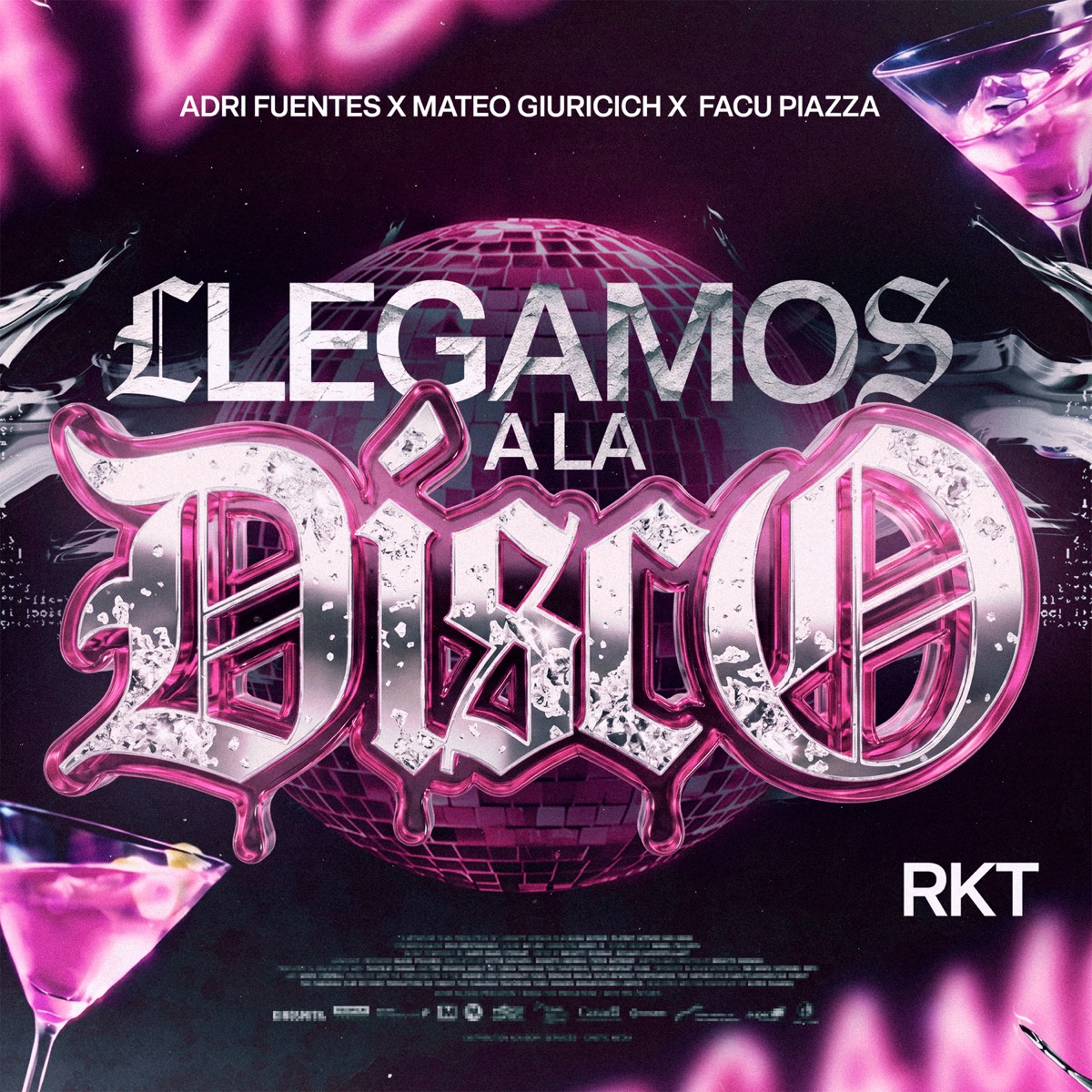 Llegamos a la disco (Rkt) - Single by Mateo Giuricich, DJ Adri Fuentes & FACU PIAZZA album cover