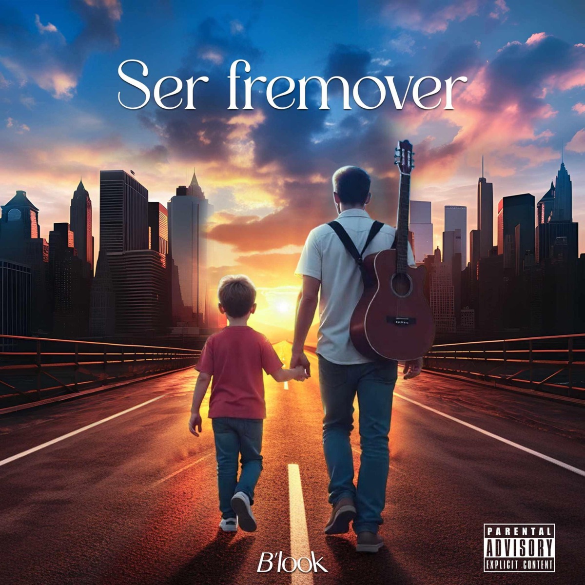 Ser fremover - Single by B'look album cover