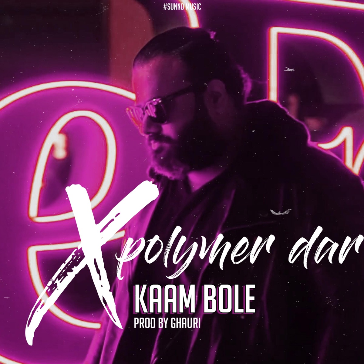 Kaam Bole (feat. Ghauri) - Single by Dar album cover