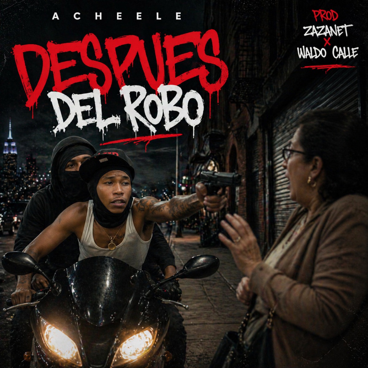 Después del Robo - Single by ACHEELE, Waldo Calle & Zazanet album cover