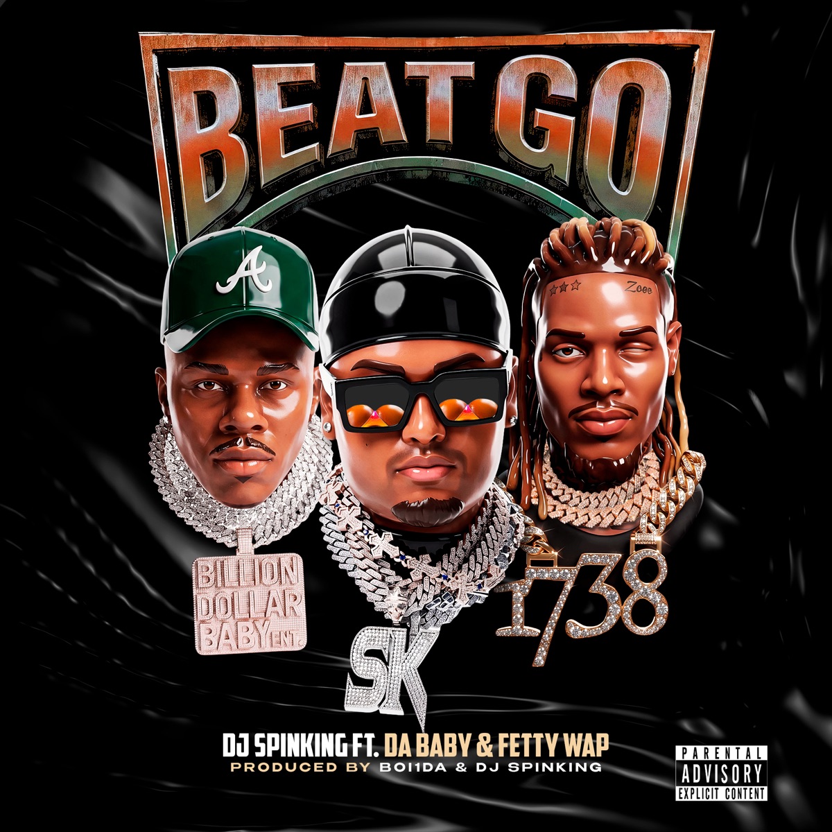 Beat Go (feat. DaBaby & Fetty Wap) - Single by DJ SPINKING album cover