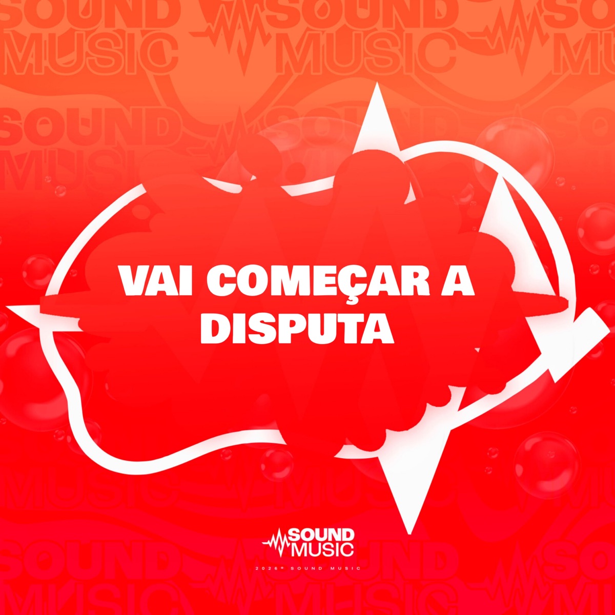 VAI COMEÇAR A DISPUTA - Single by Mc Tídiih, Boy Mc, MENOO DH & SoundMusic Original album cover