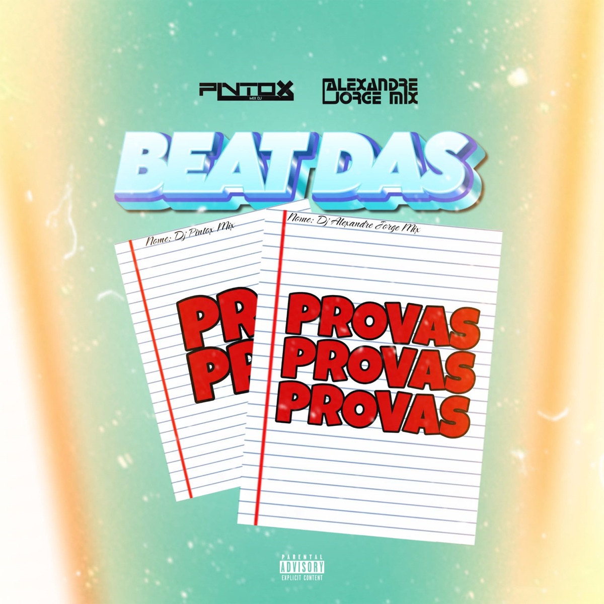 Beat das Provas - Single by Dj Pintox Mix, Dj Alexandre Jorge Mix & Jony News album cover