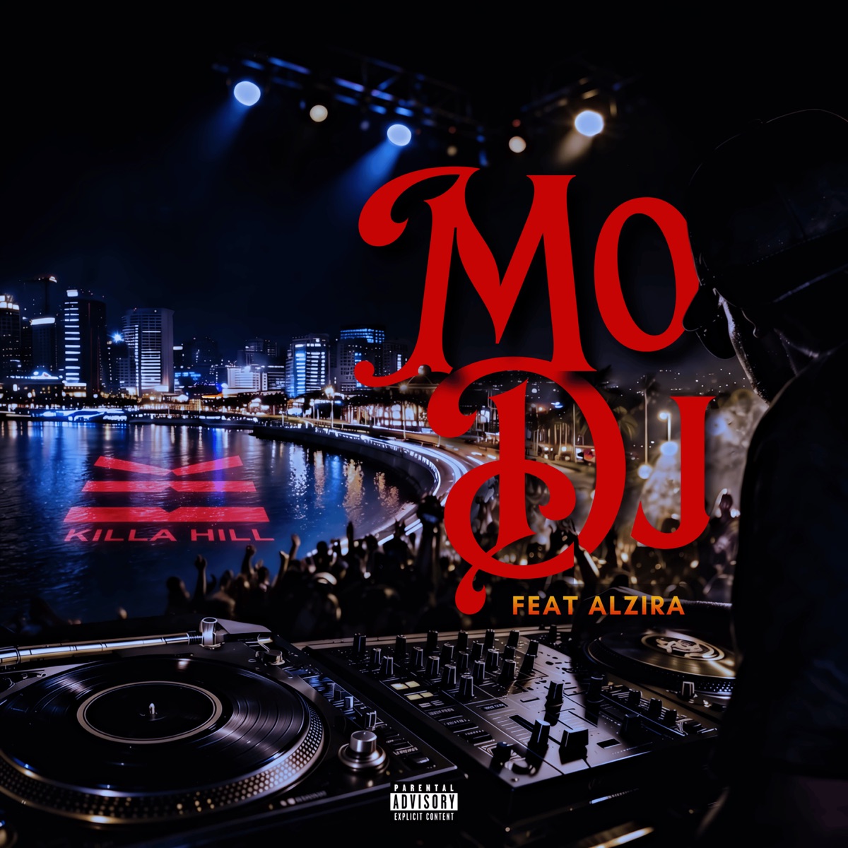 Mo Dj (feat. Alzira) - Single by Killa Hill album cover