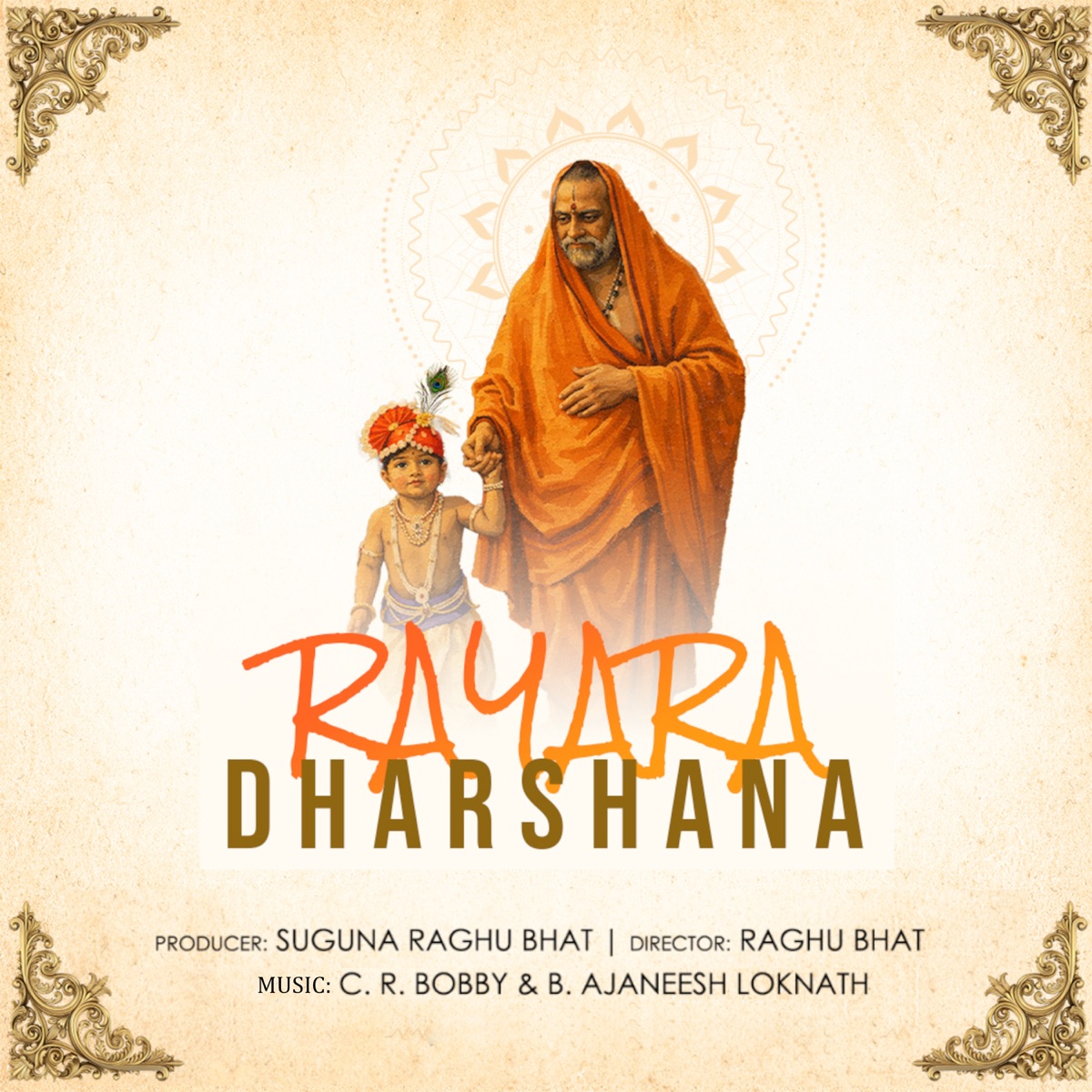 Rayara Dharshana - Single by C.R.Bobby & B. Ajaneesh Loknath album cover