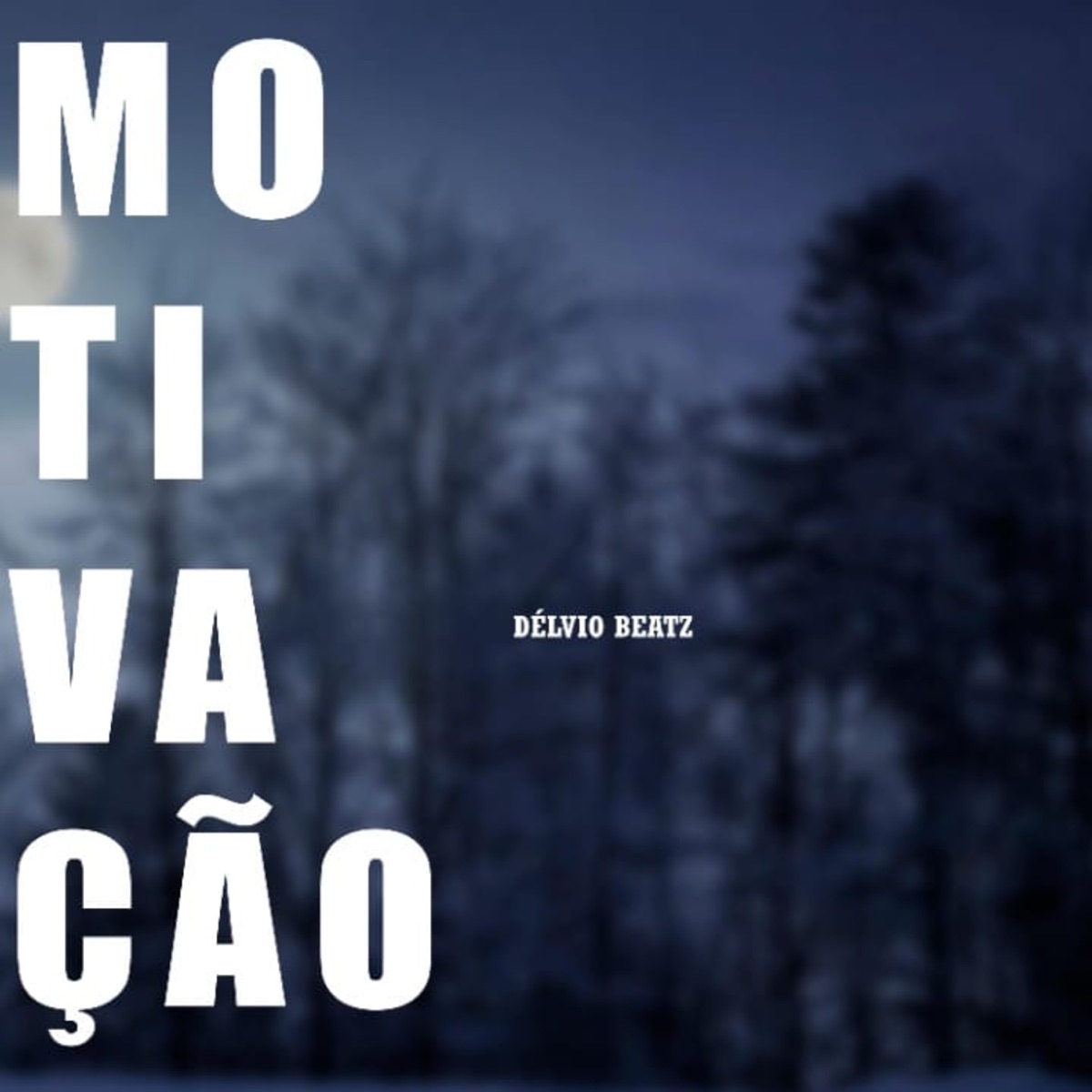 Mo ti va ção - Single by Délvio Beatz album cover
