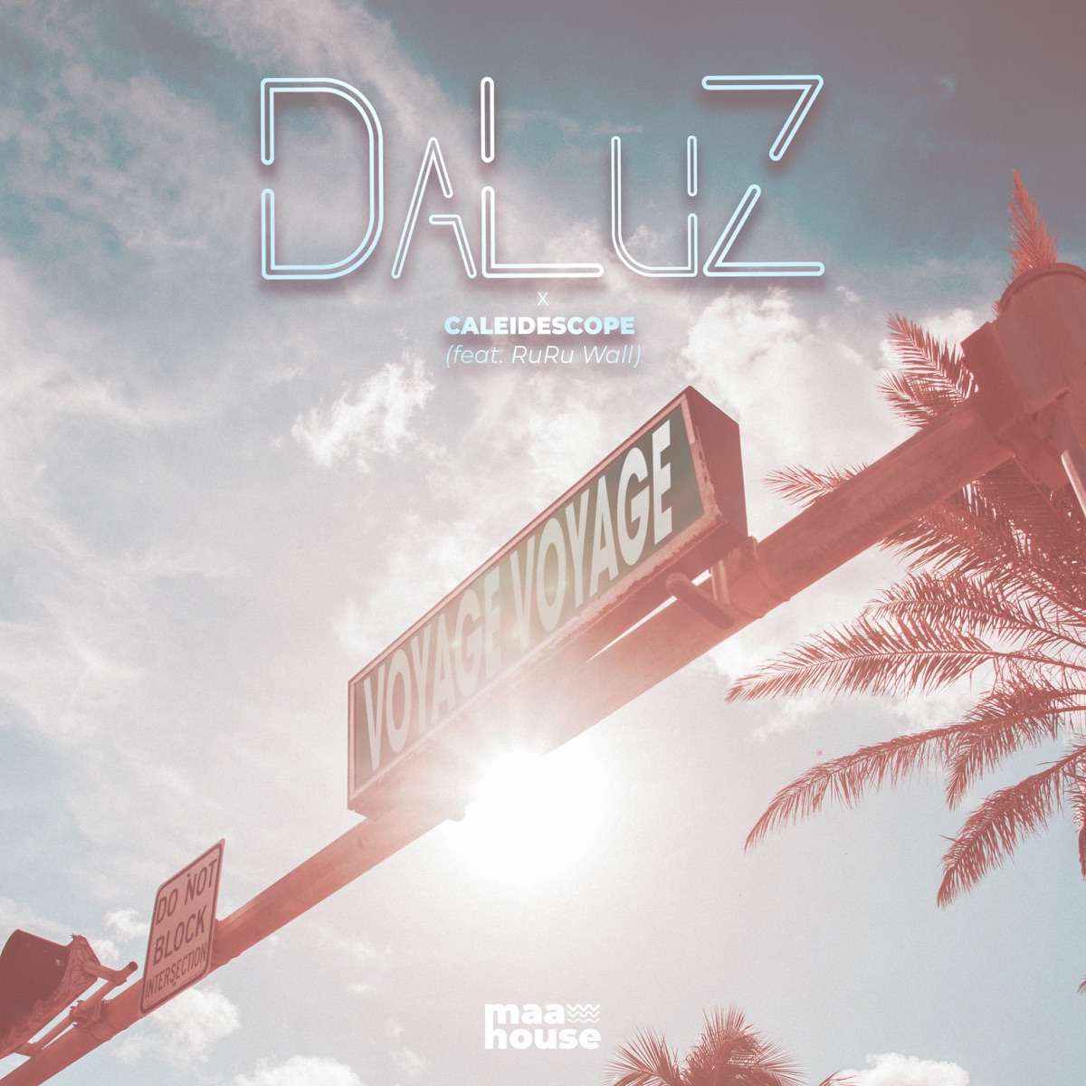 Voyage Voyage (feat. RuRu Wall) [Extended] - Single by DaLuZ & CALEIDESCOPE album cover
