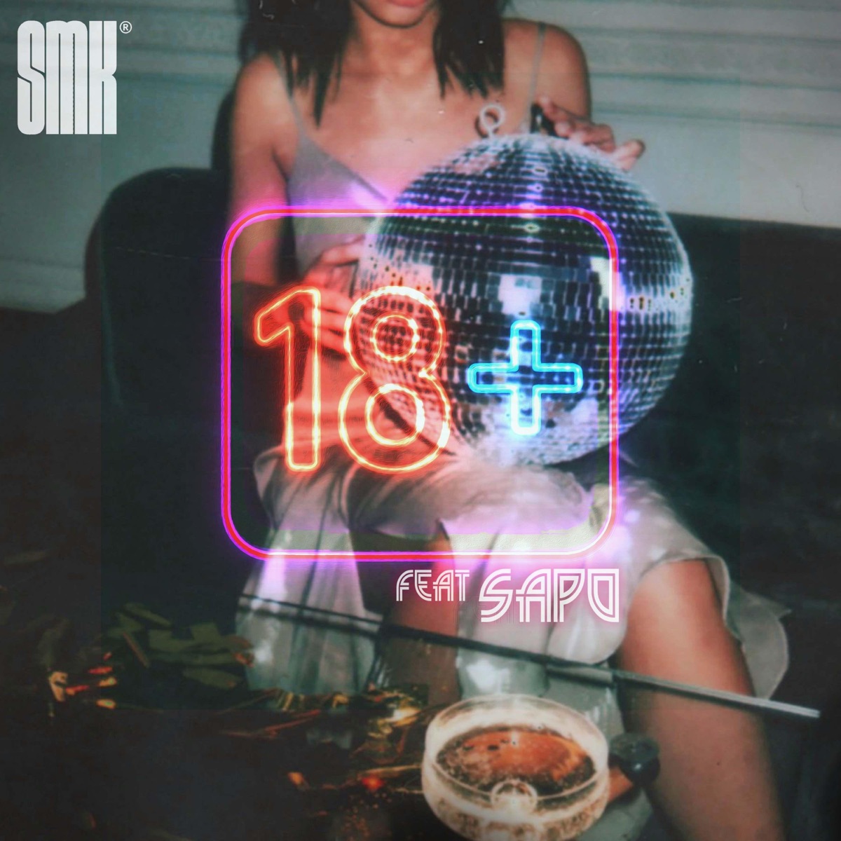 18+ - Single by SMK album cover