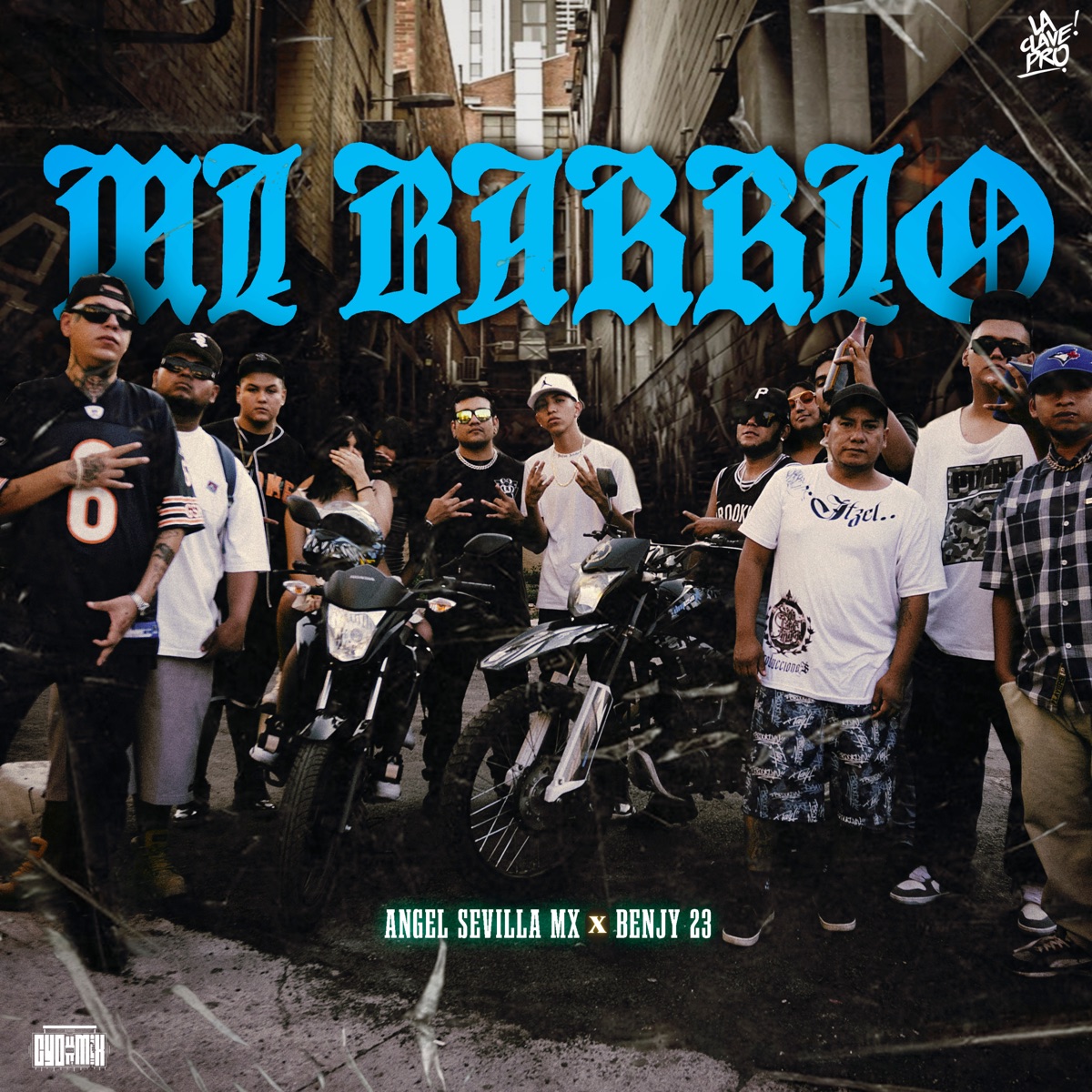 MI BARRIO - Single by Angel Sevilla Mx & Benjy 23 album cover